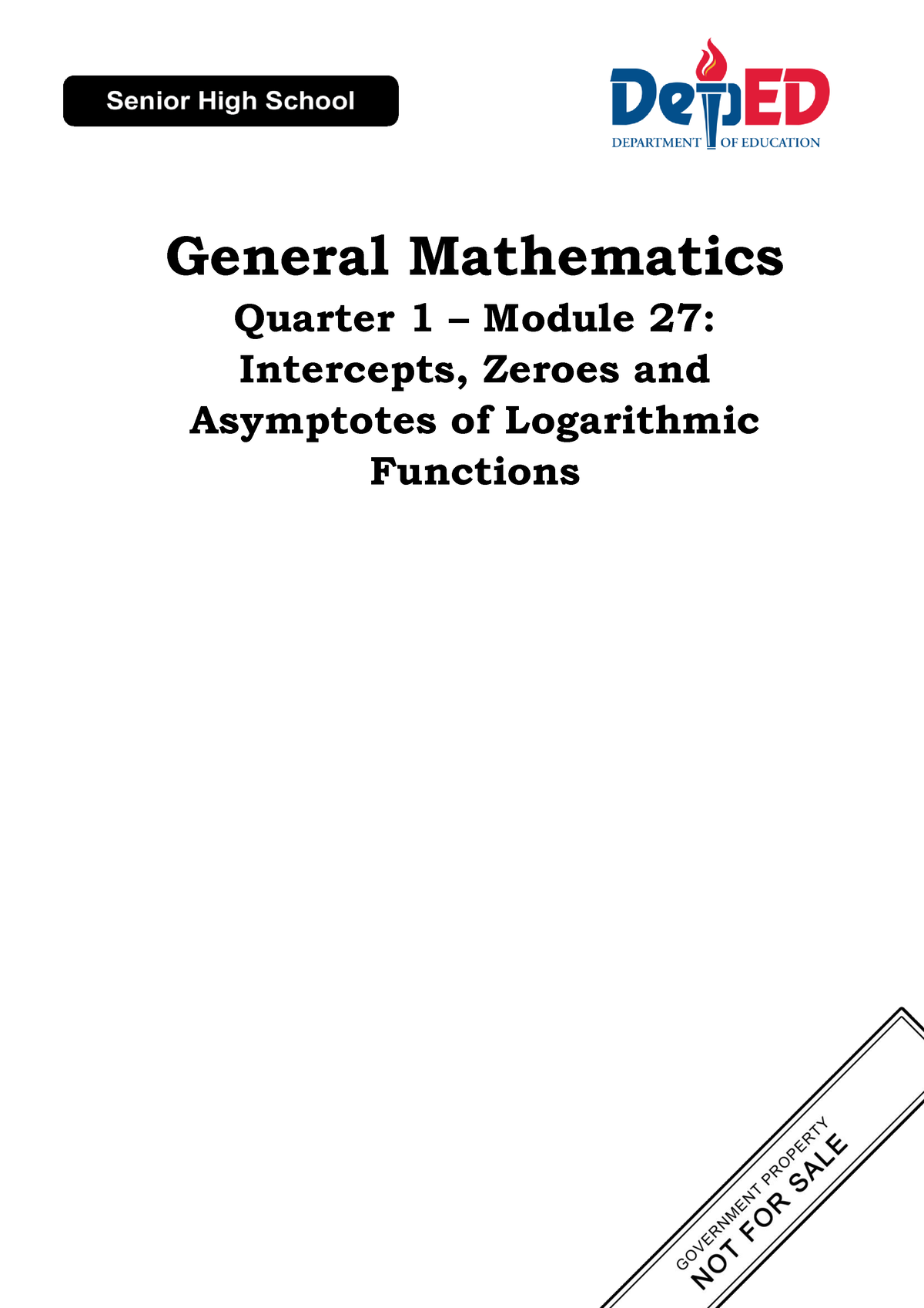 Gen Math 11 Q1 Mod27 Intercepts-Zeroes-and-Asymptotes-of-Logarithmic ...