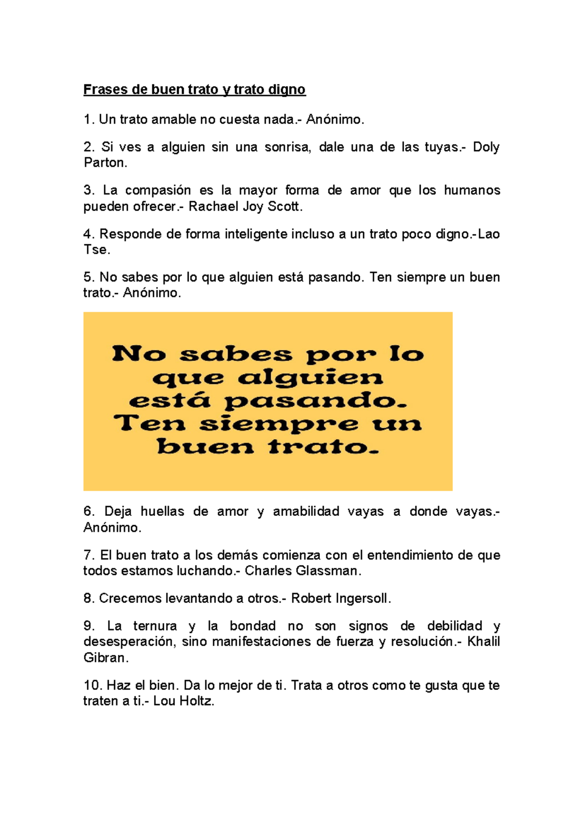 Frases DE BUEN Trato - Frases de buen trato y trato digno Un trato ...