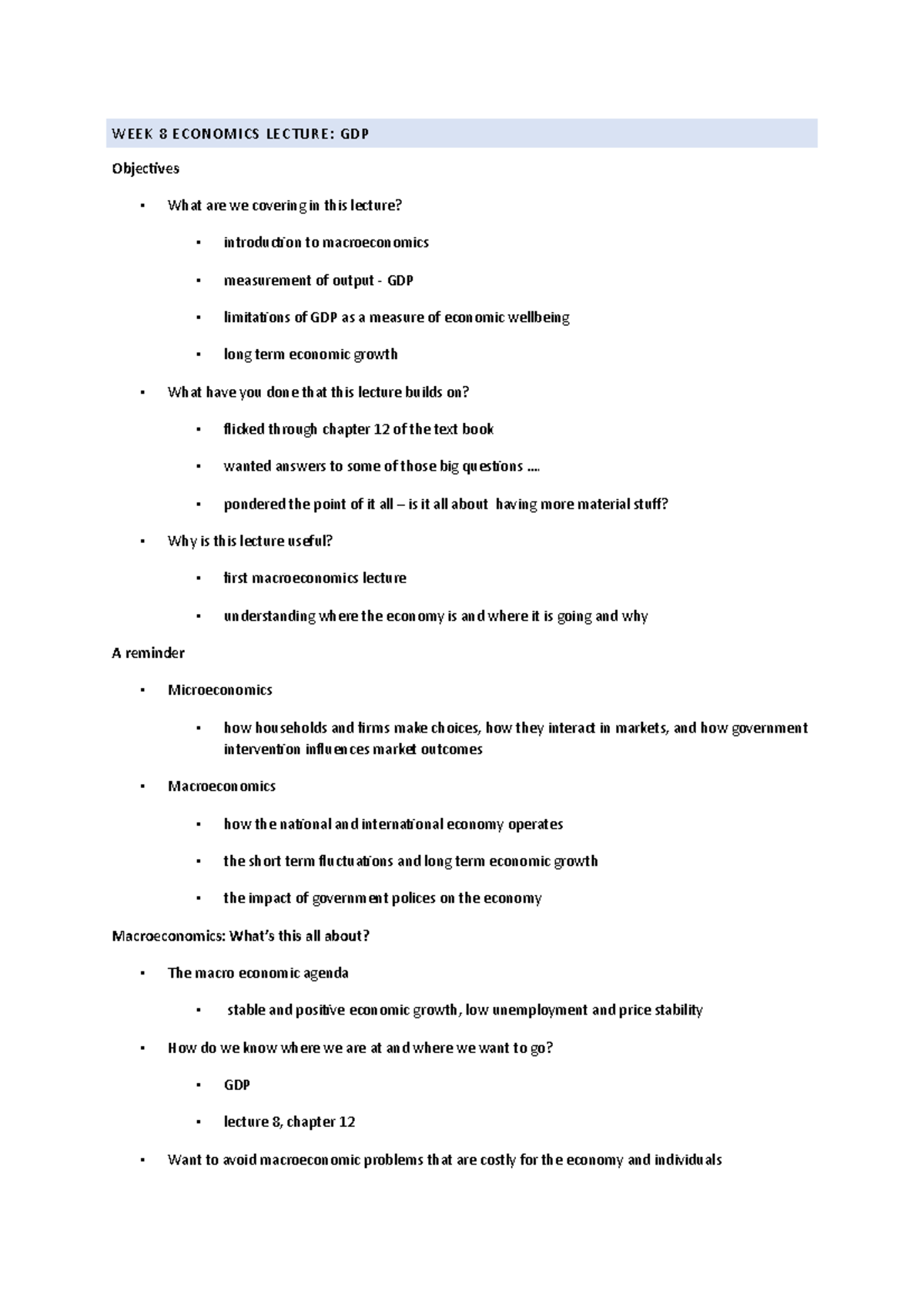 Week 8 Economics Lecture - WEEK 8 ECONOMICS LECTURE: GDP Objectives ...