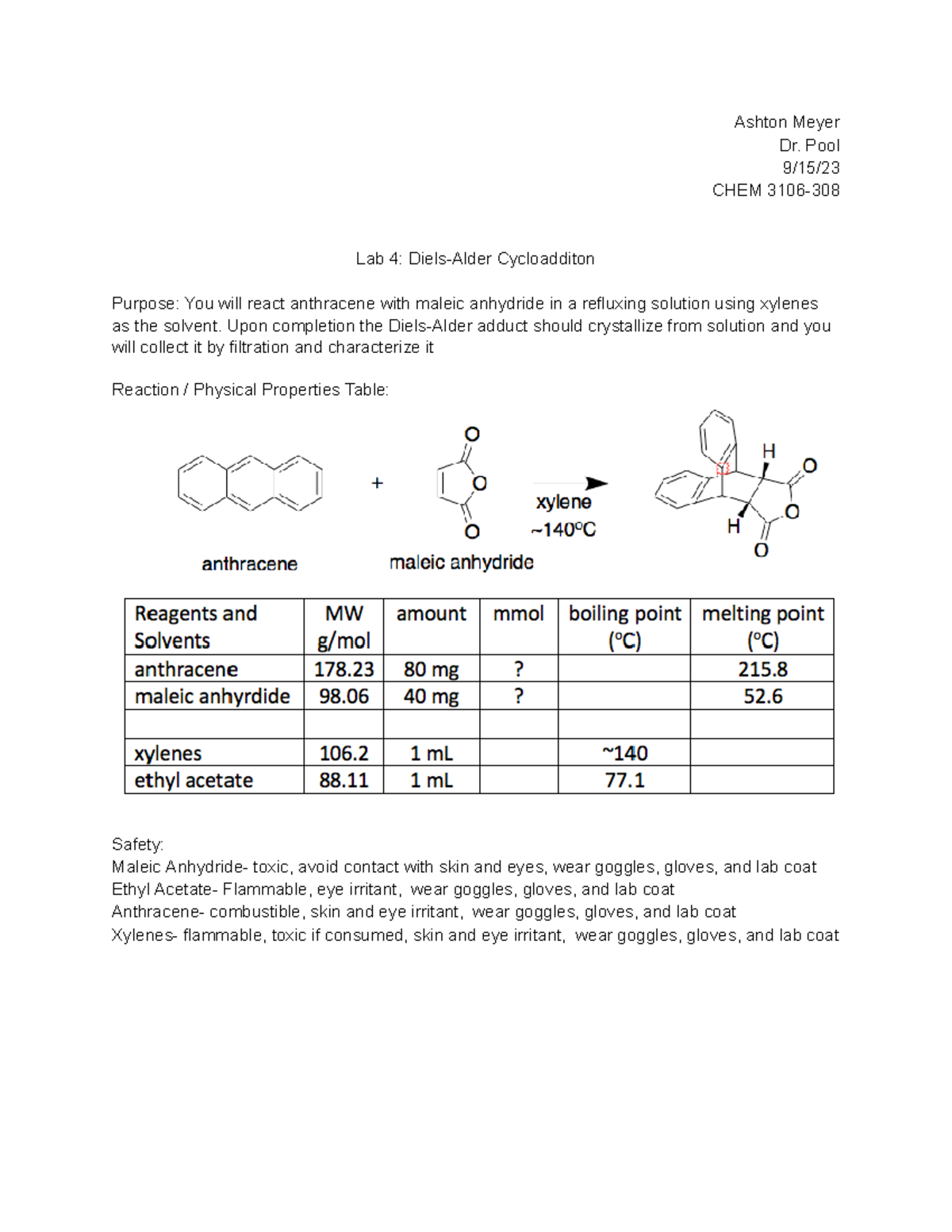 Lab 4- Ex Ochem 2 - Ashton Meyer Dr. Pool 9/15/ CHEM 3106- Lab 4: Diels ...