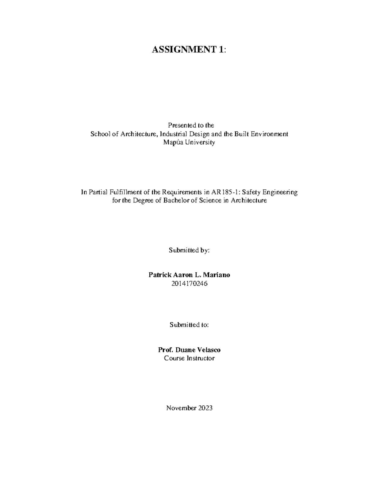 Reflection Paper Mariano - ASSIGNMENT 1: Presented to the School of ...