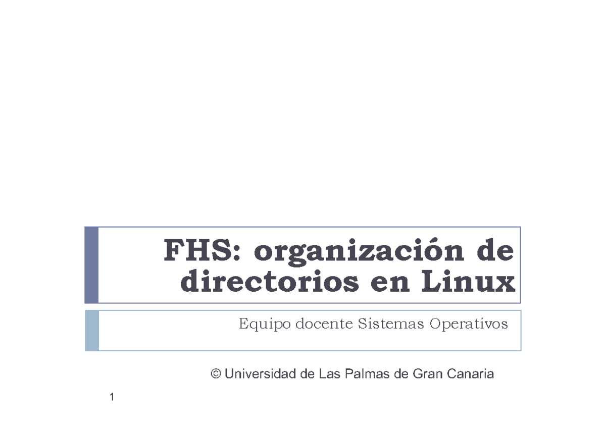ASO-01-03-Organización del sistema de archivos en Linux - FHS ...