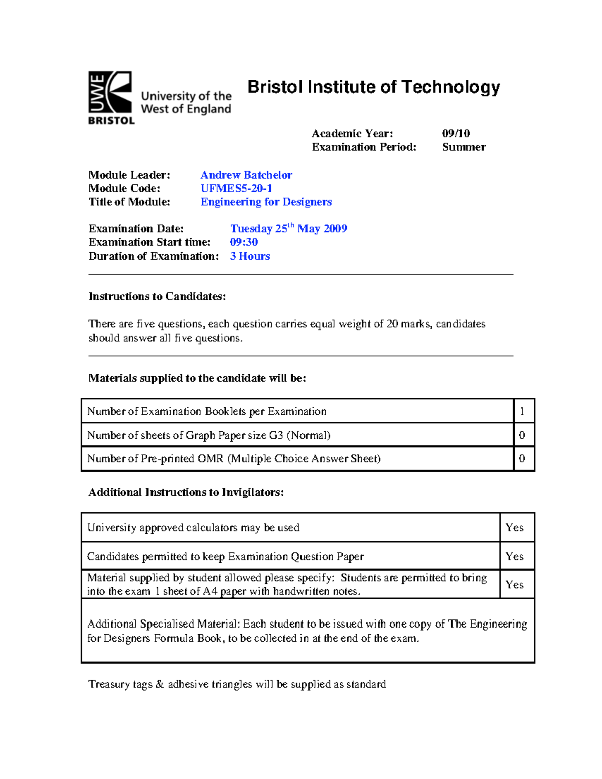 Exam 2010, questions Bristol Institute of Technology Academic Year
