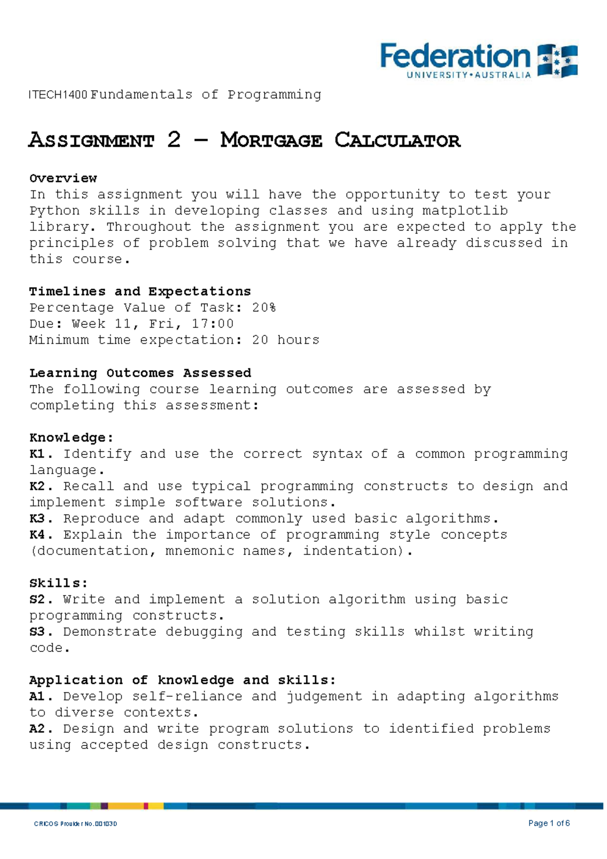 Mortgage calculator practice sets assignment - ITECH1400 Fundamentals ...