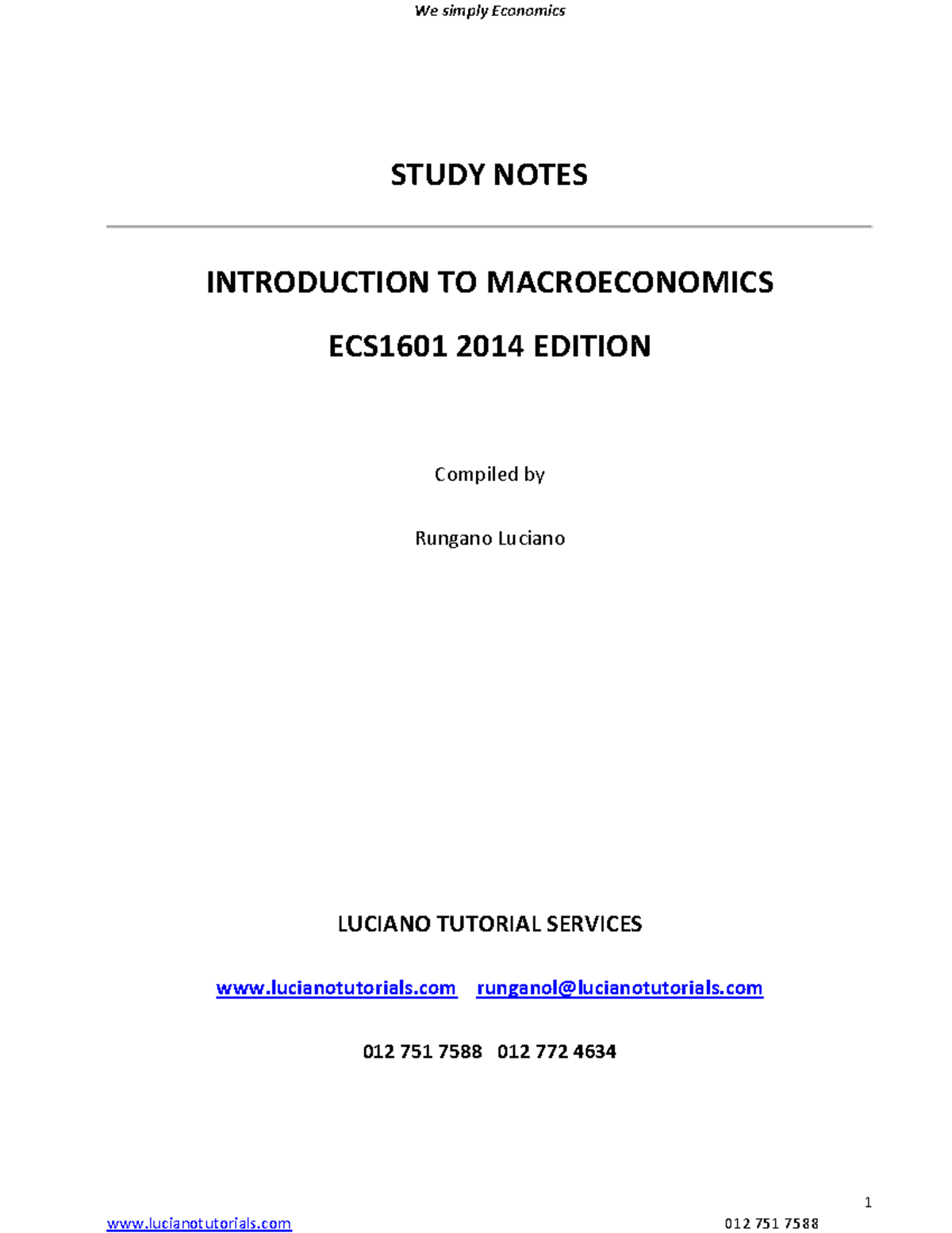 ECS1601 Study Notes Final 1 - STUDY NOTES INTRODUCTION TO ...