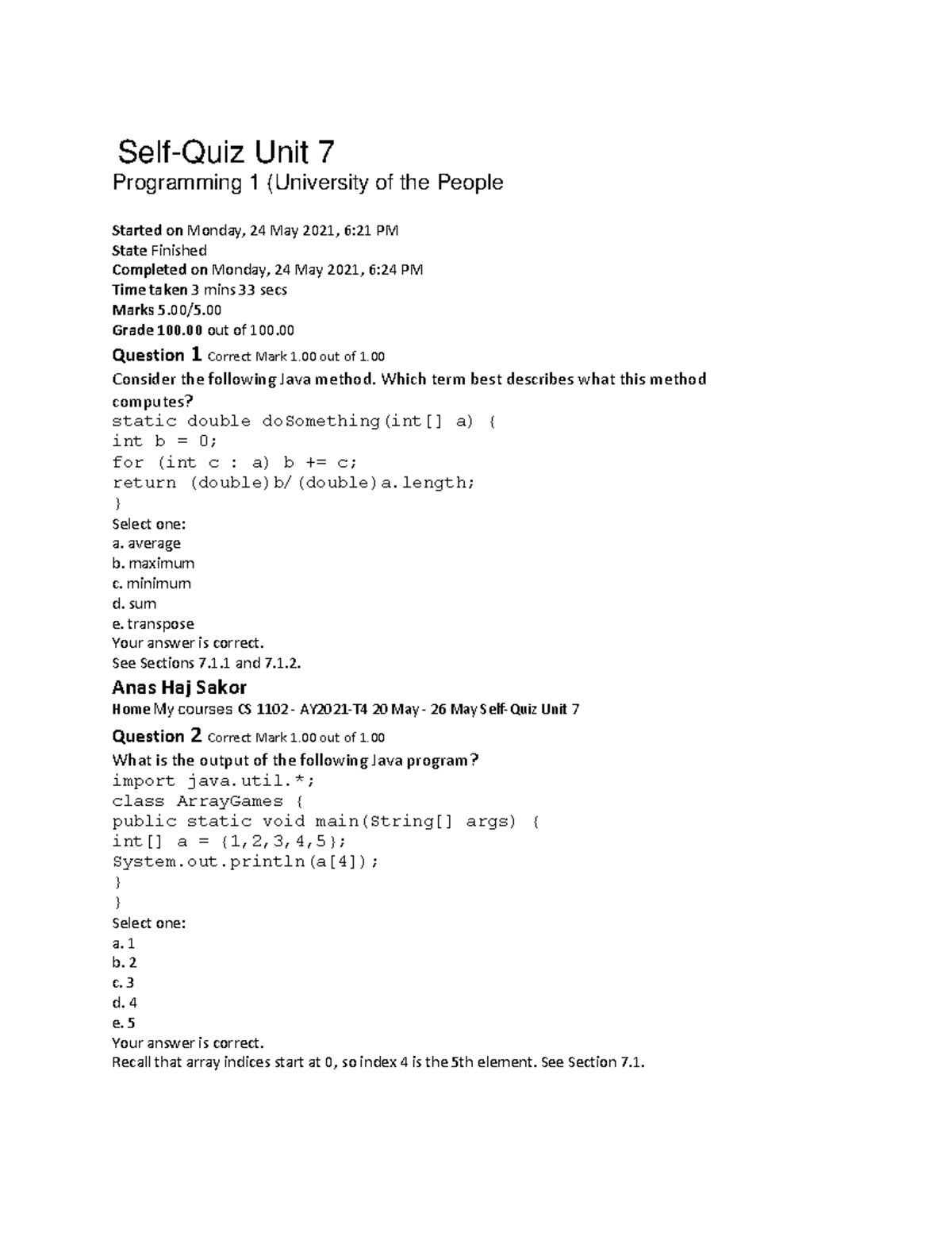 Self-quiz CS1102 - Self-Quiz Unit 7 Programming 1 (University Of The ...