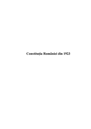 Constitutia Romaniei Din 1923 Studocu