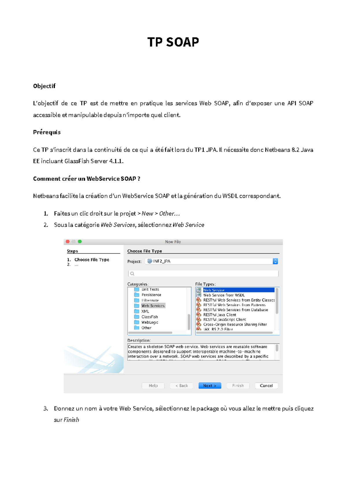 INF2 TP2 SOAP Java API SOAP TP SOAP Objectif L'objectif de ce TP