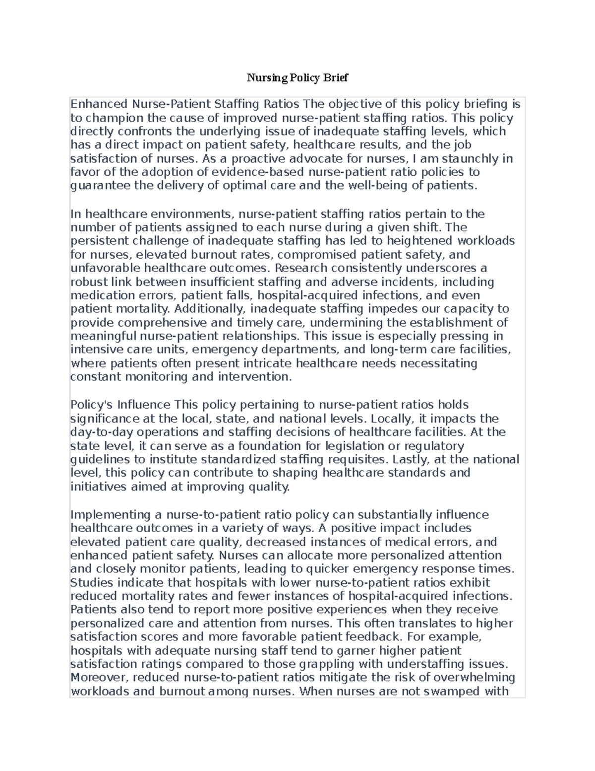 Nursing Policy Brief Nursing Policy Brief Enhanced NursePatient