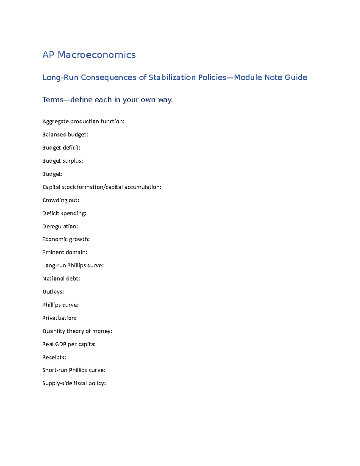 Long Run Consequences Of Stabilization Policies Module Note Guide - AP ...