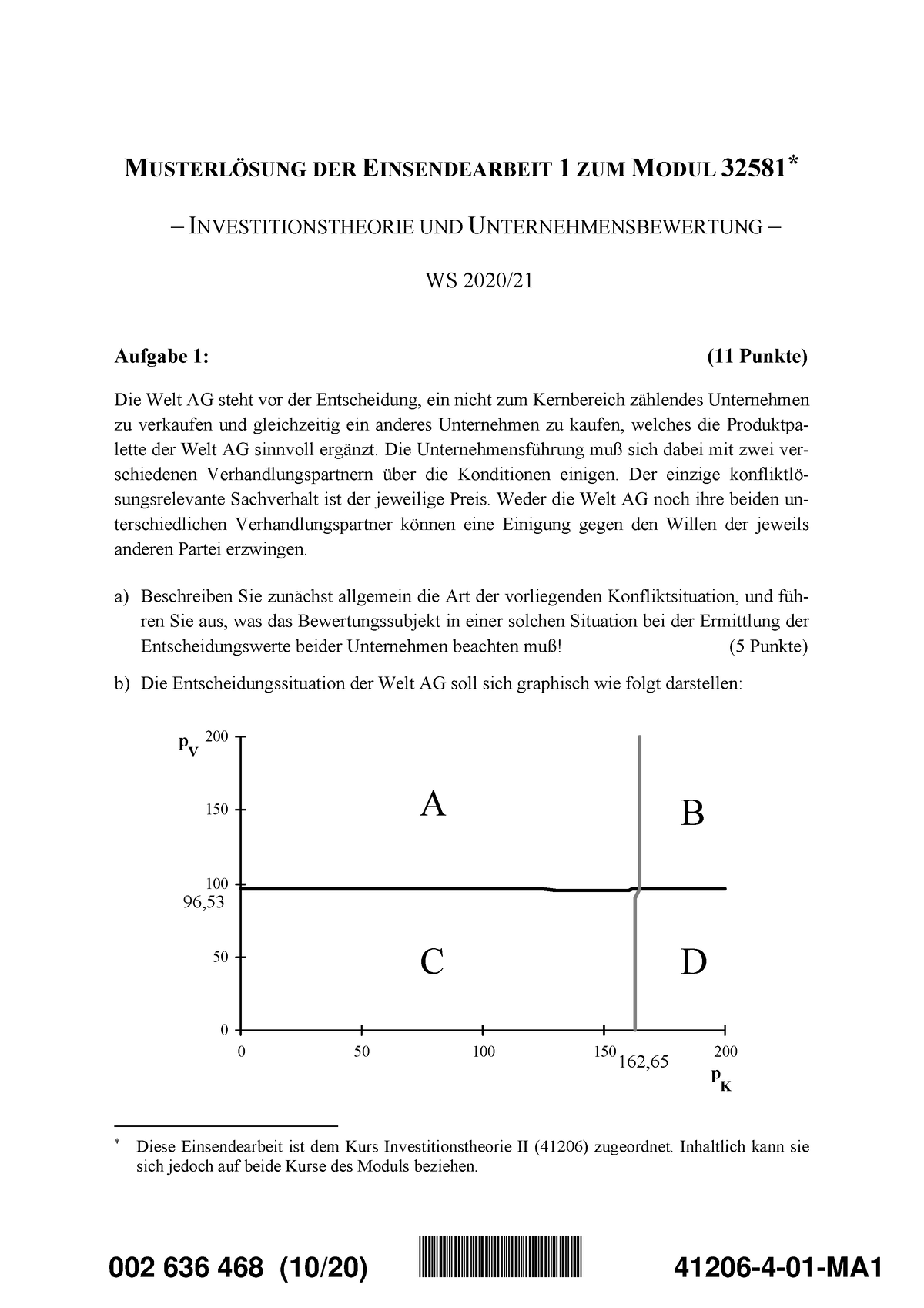 Musterlösung Einsendeaufgabe 1 - MUSTERLÖSUNG DER EINSENDEARBEIT 1 ZUM ...