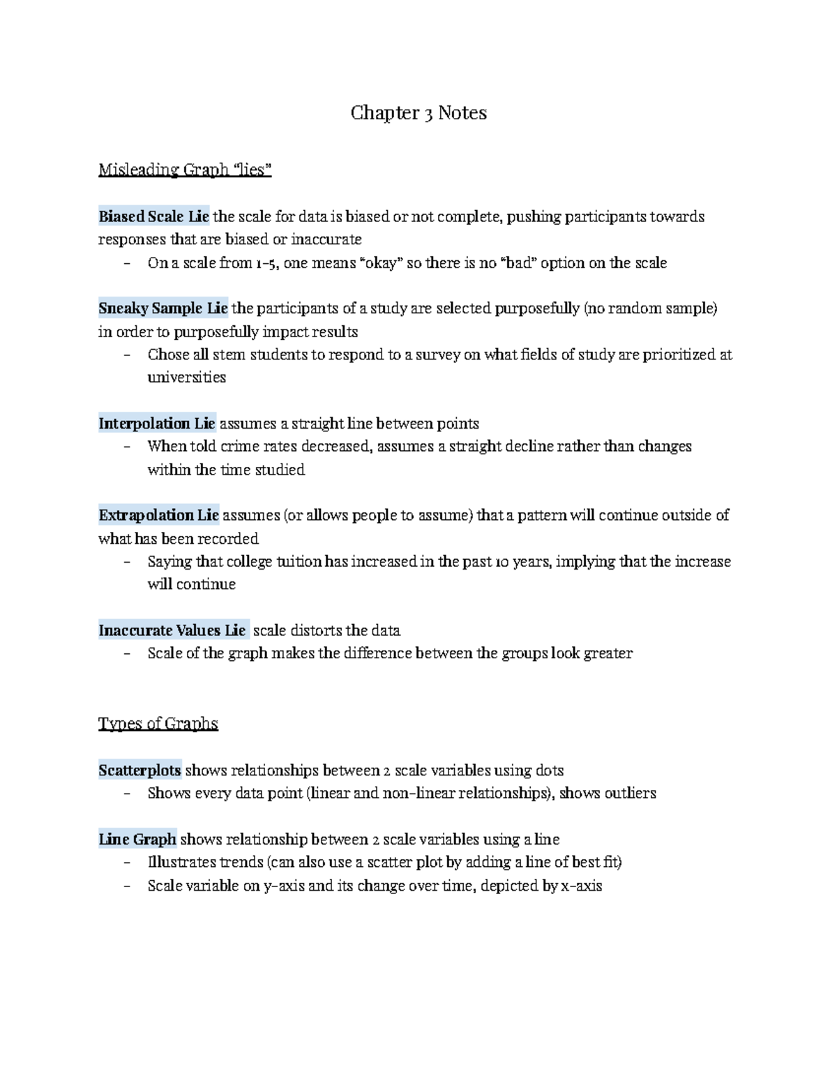Chapter 3 Notes Chapter 3 Notes Misleading Graph “lies” Biased Scale