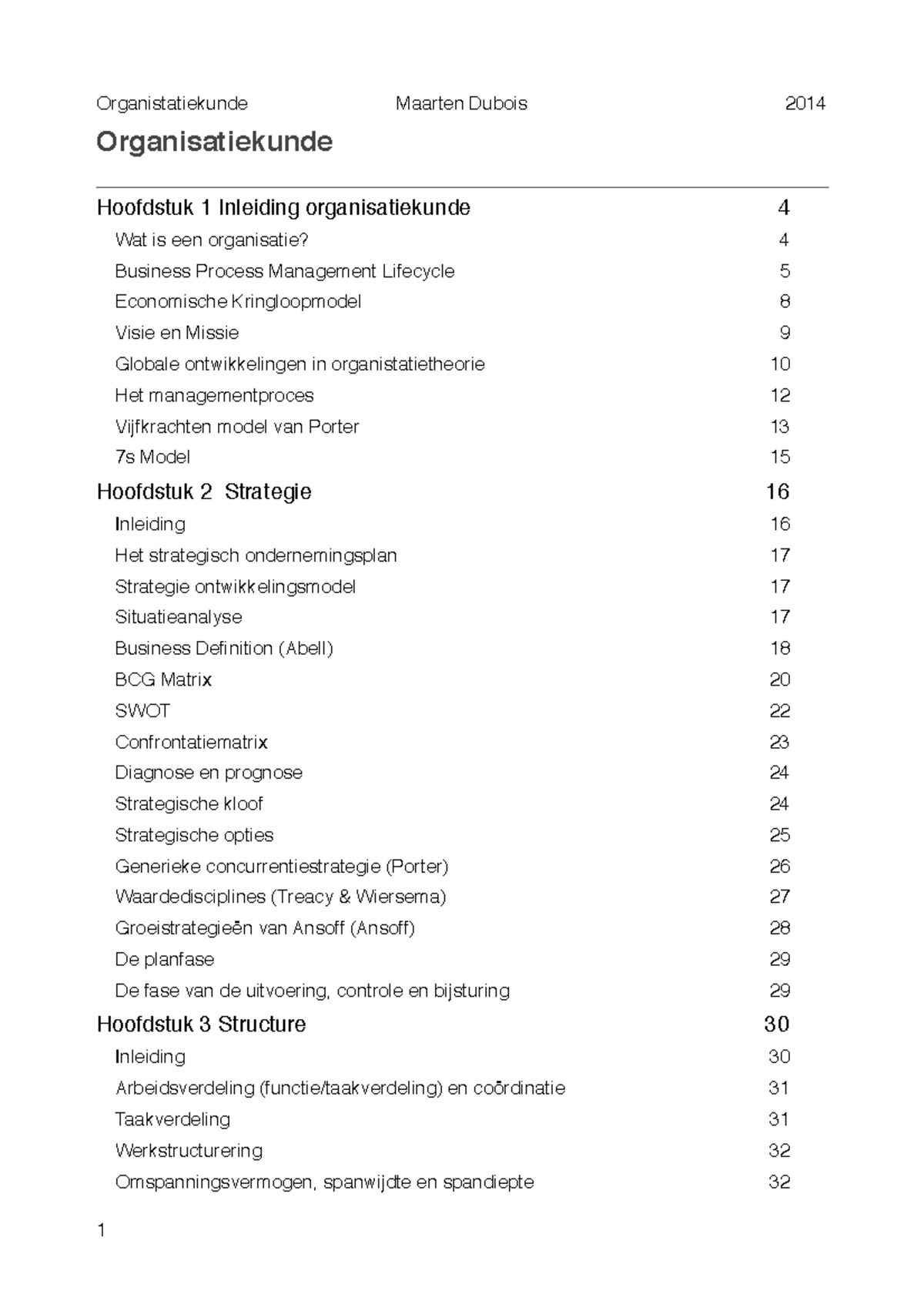 Samenvatting Inleiding Organisatiekunde - Organisatiekunde Hoofdstuk 1 ...