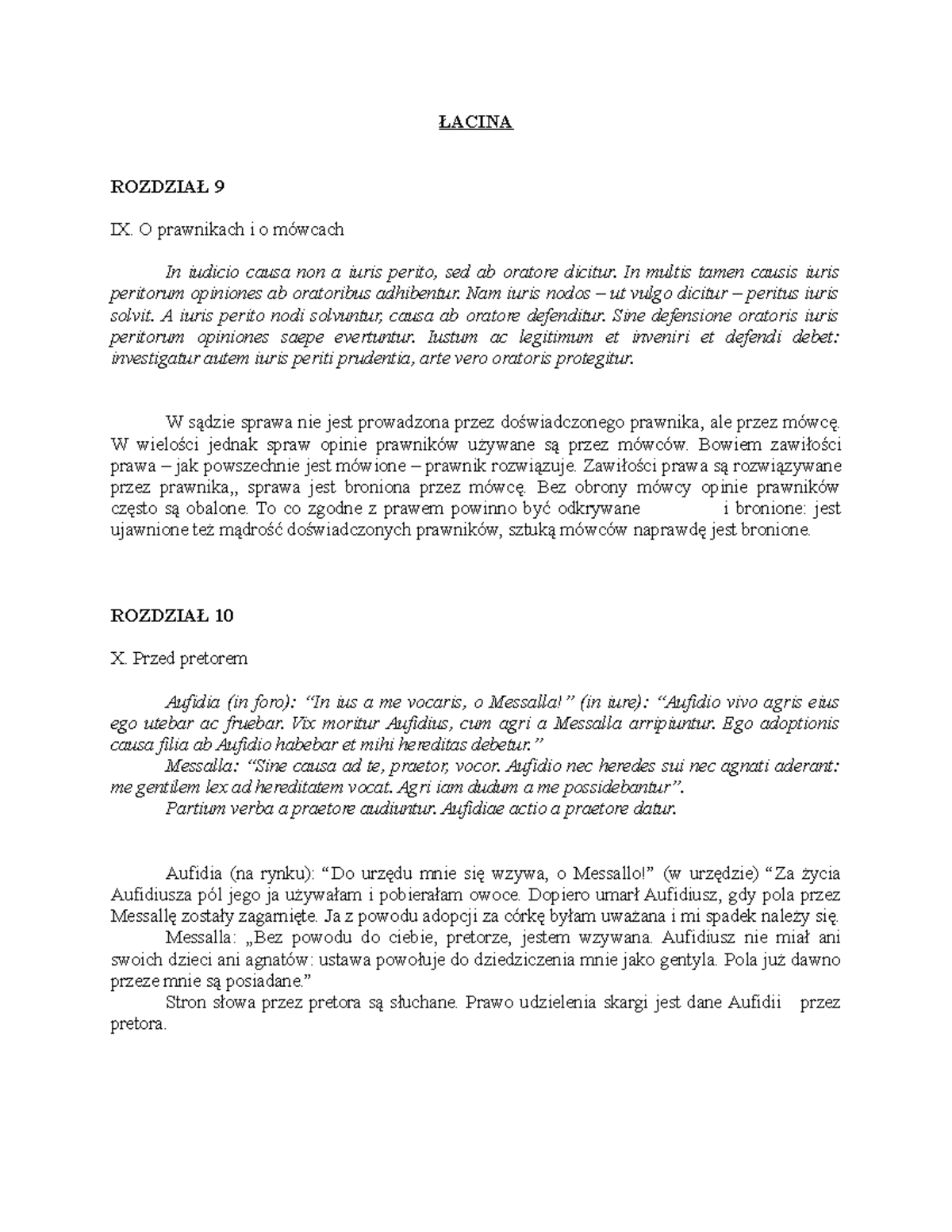 Lacina tlumaczenie Tłumaczenie łaciny ŁACINA ROZDZIAŁ 9 IX. O