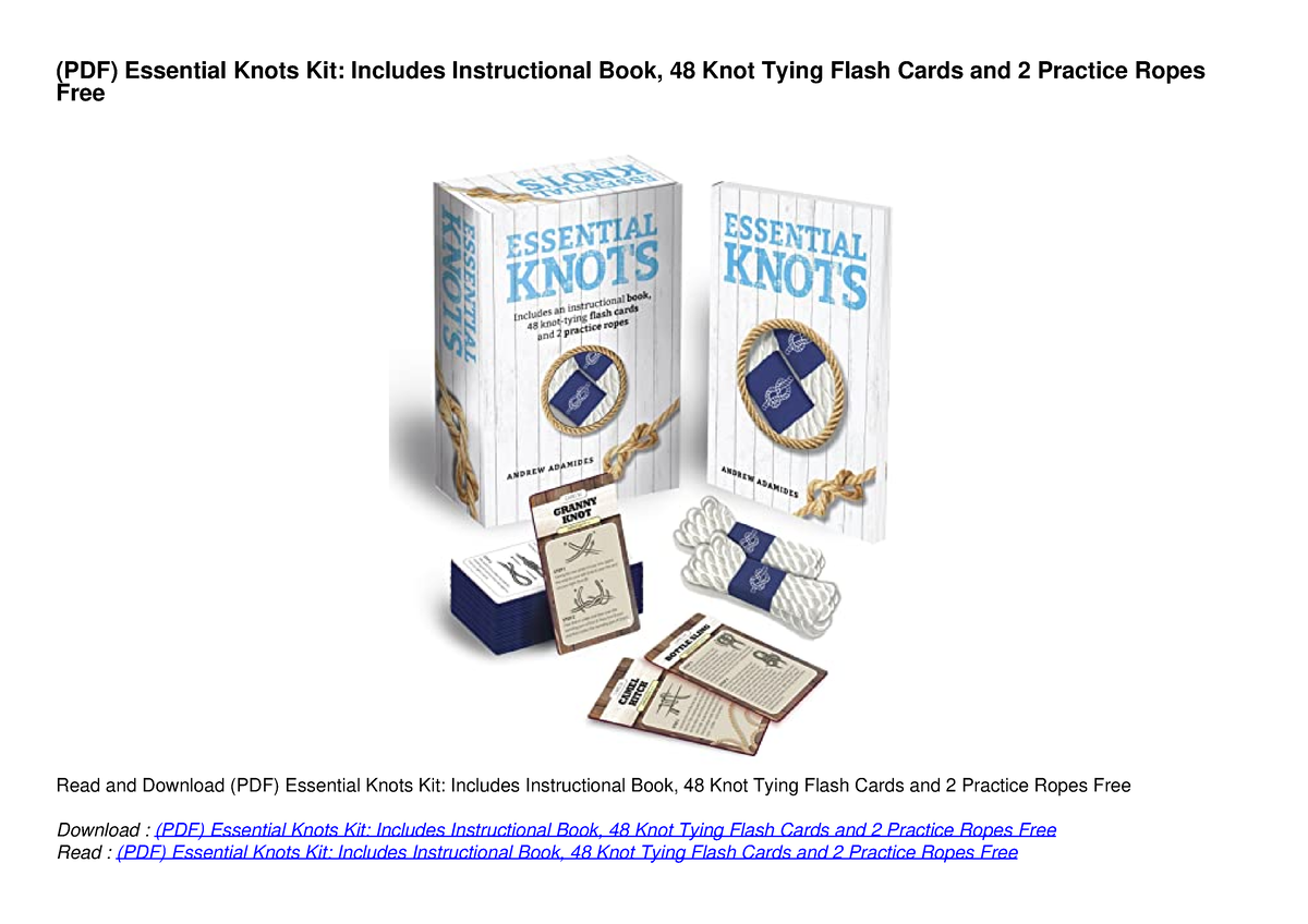 pdf-essential-knots-kit-includes-instructional-book-48-knot-tying-flash-cards-and-2-practice