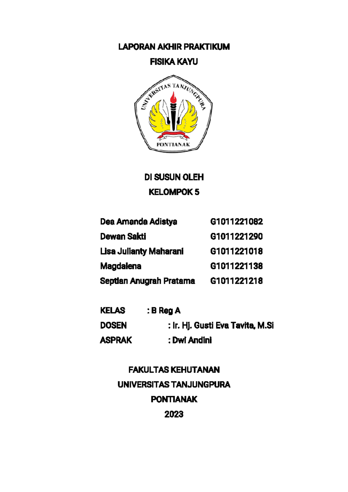 Laporan Akhir Praktikum Fiskay B5 - LAPORAN AKHIR PRAKTIKUM FISIKA KAYU ...