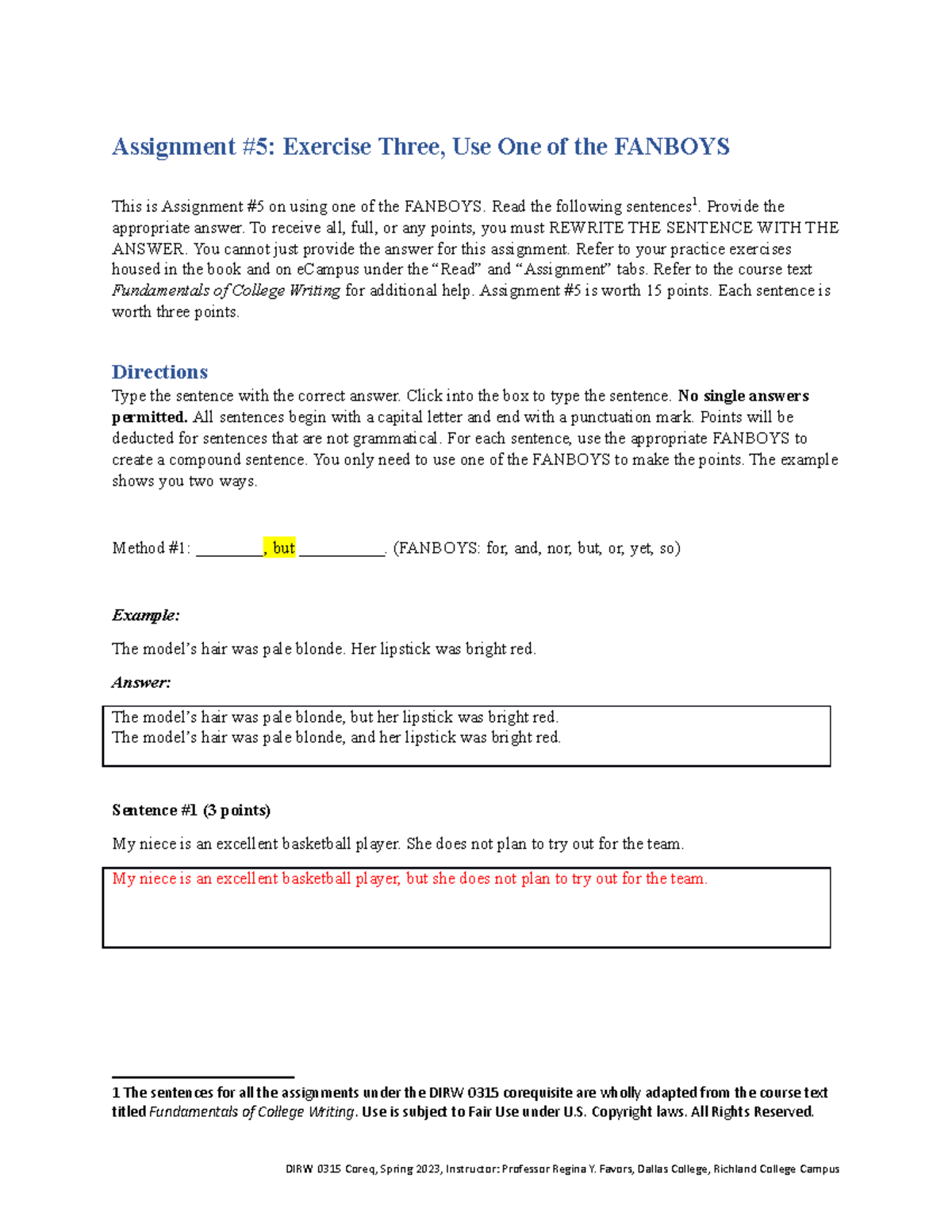 Spring 2023 DIRW Assignment 5 Exercise 3 Use one of the Fanboys - ENG ...