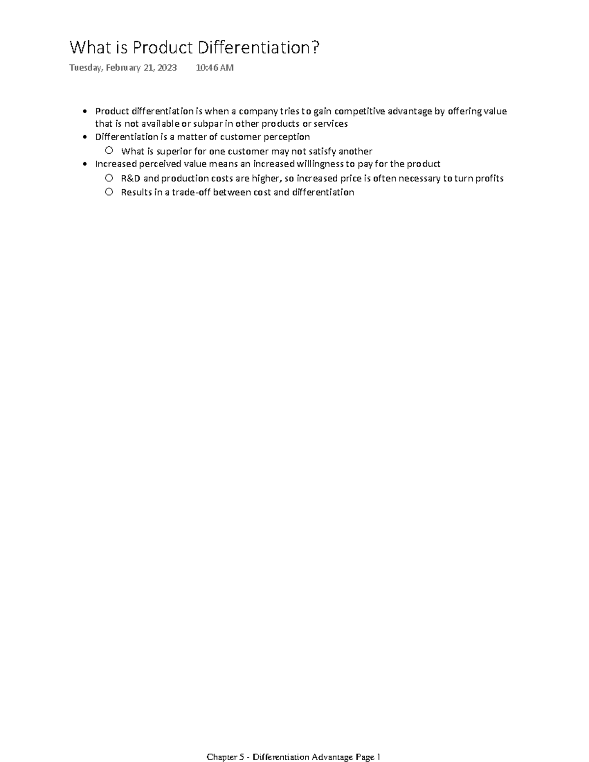 Chapter 5 - Differentiation Advantage - Product differentiation is when ...