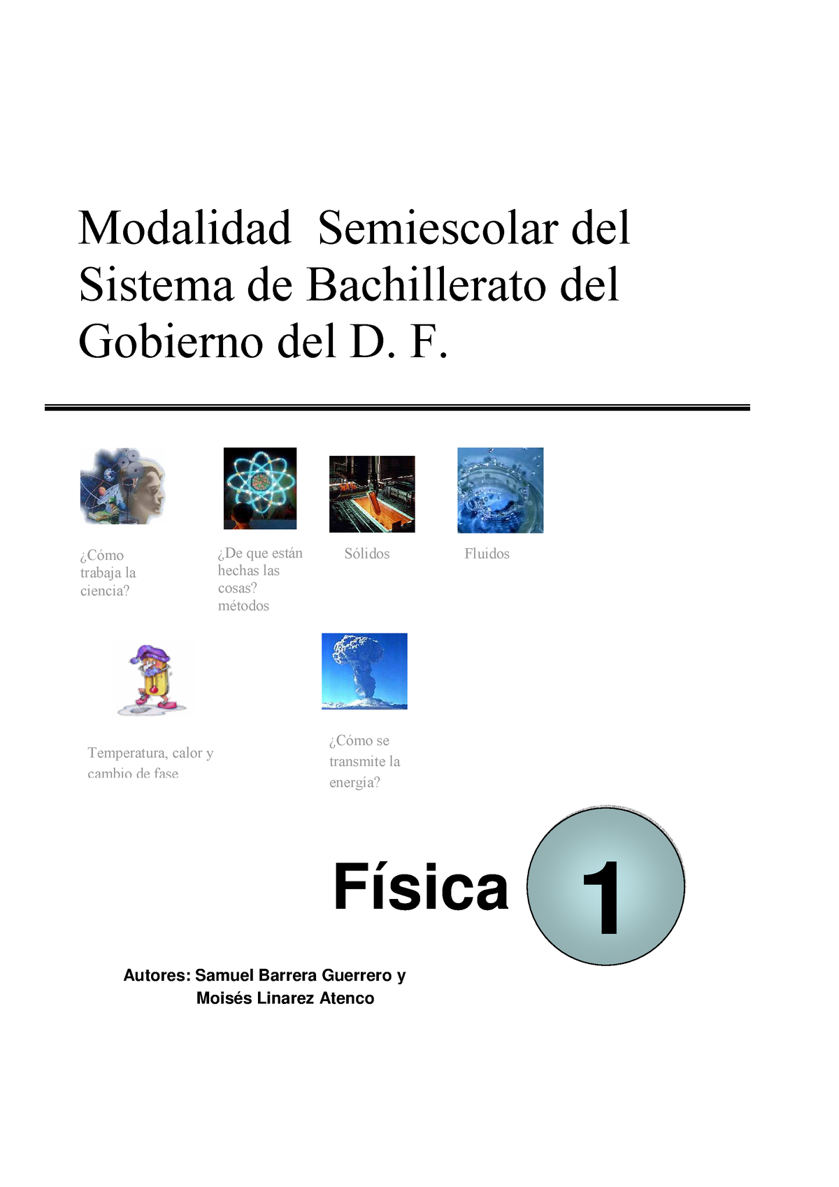 F Sica I - Hola - Modalidad Semiescolar Del Sistema De Bachillerato Del ...