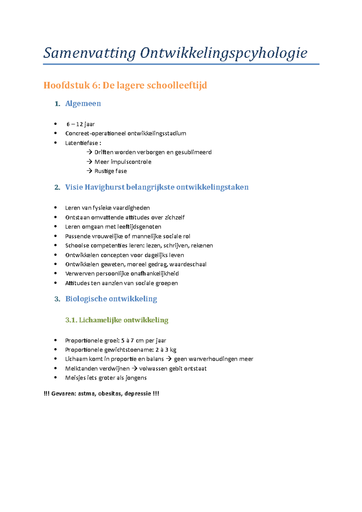 Samenvatting - Hoodstuk 6 - Samenvatting Ontwikkelingspcyhologie ...