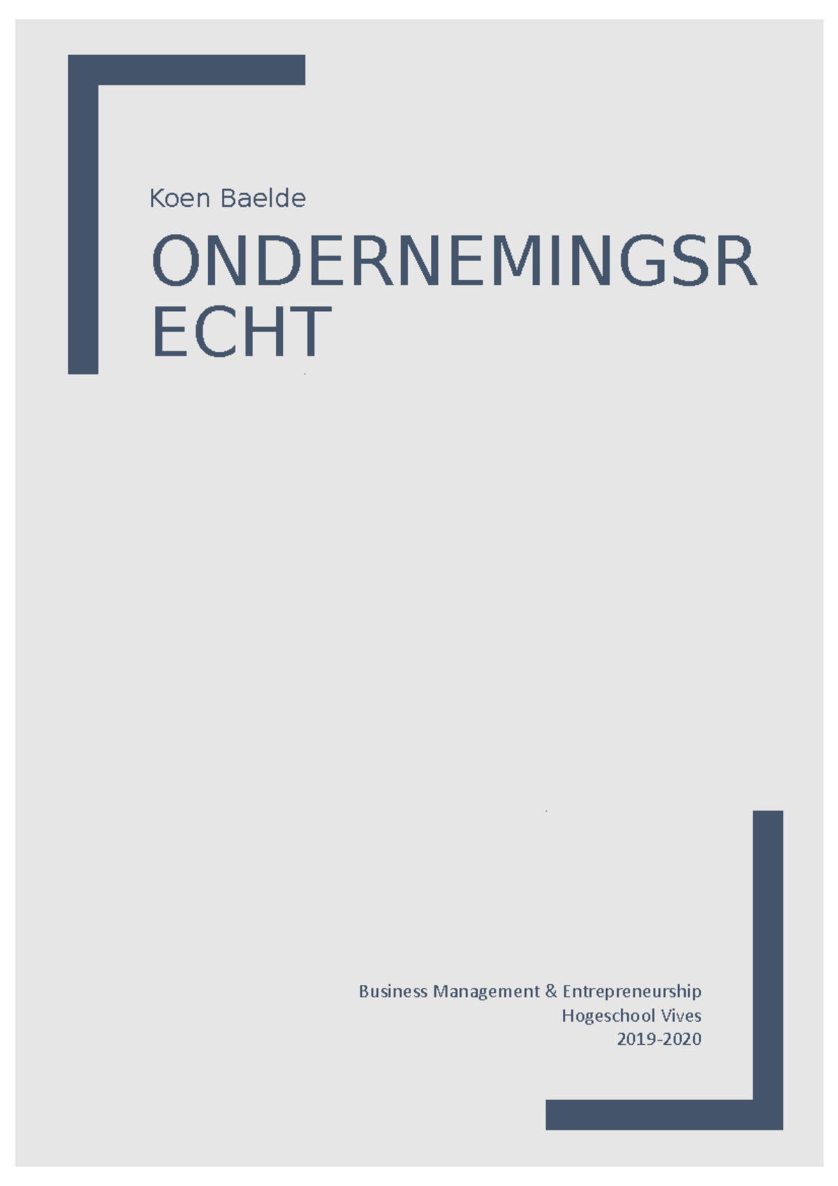 Ondernemingsrecht - Samenvatting Van Het Boek Praktisch Economisch ...