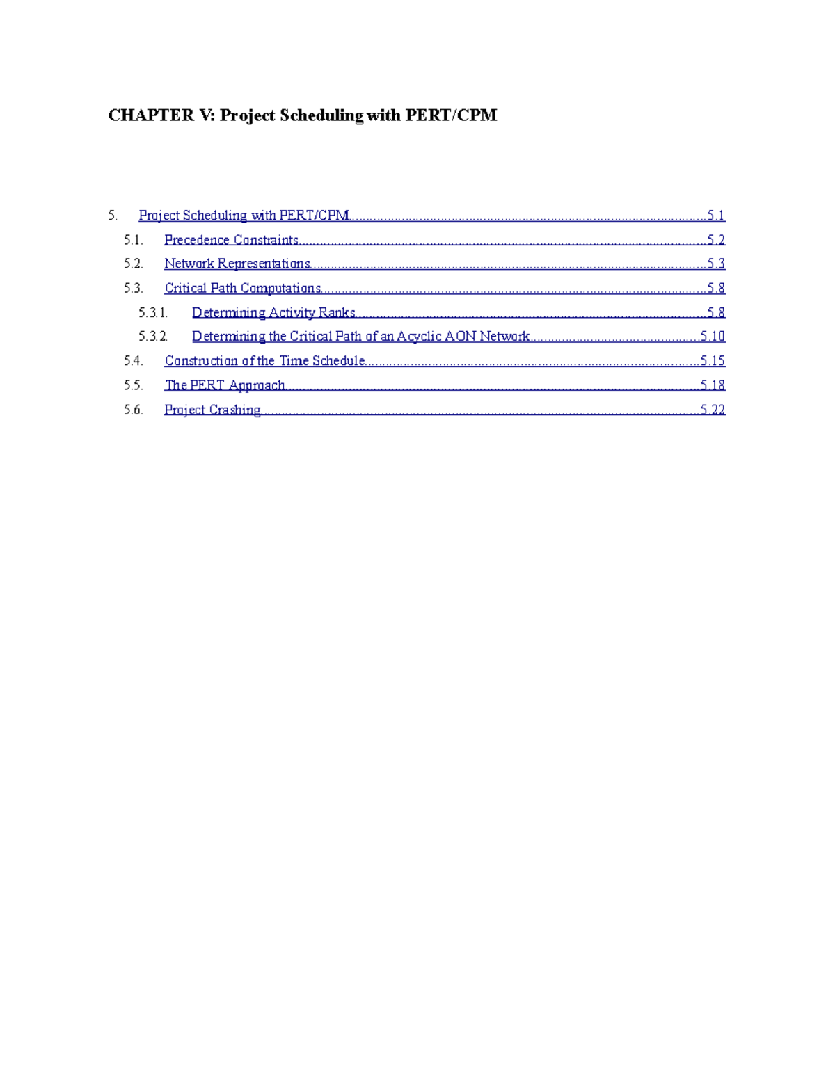 Chapter V - Notes + Slides - CHAPTER V: Project Scheduling with PERT ...