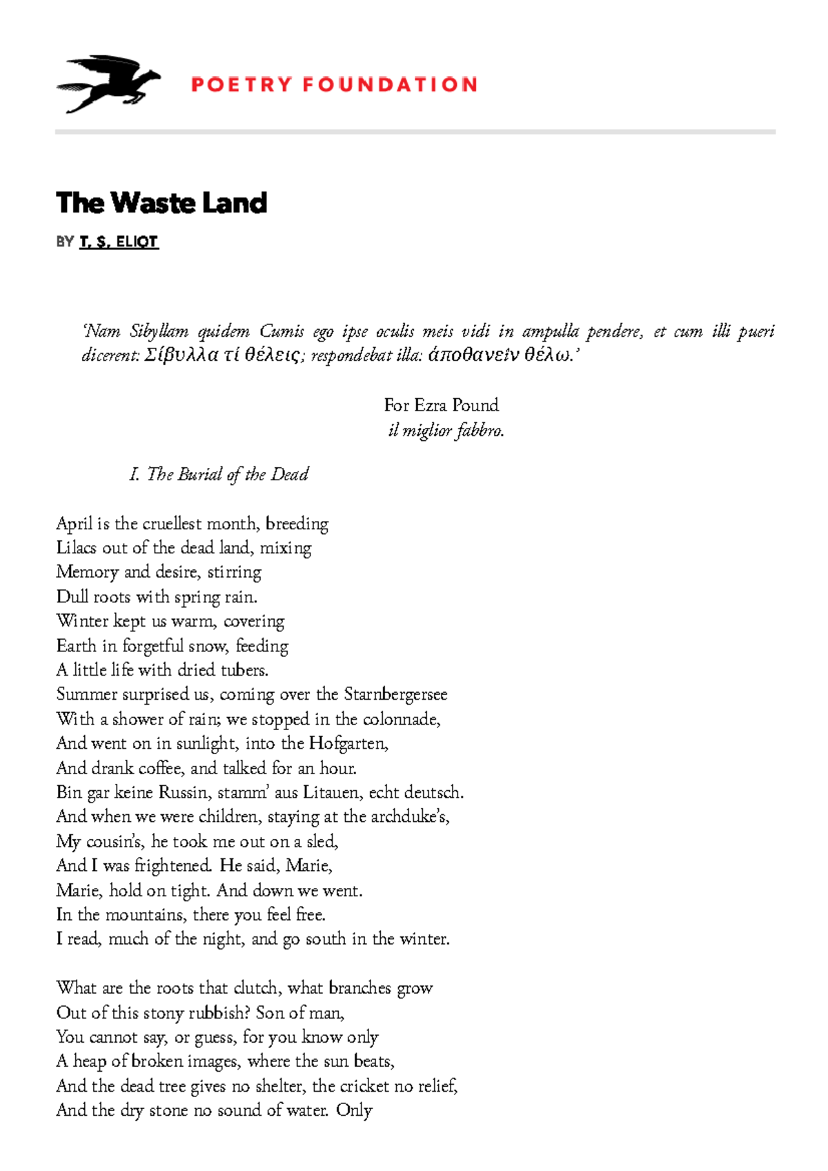 The Waste Land by T. S. Eliot Poetry Foundation - The Waste Land BY T ...