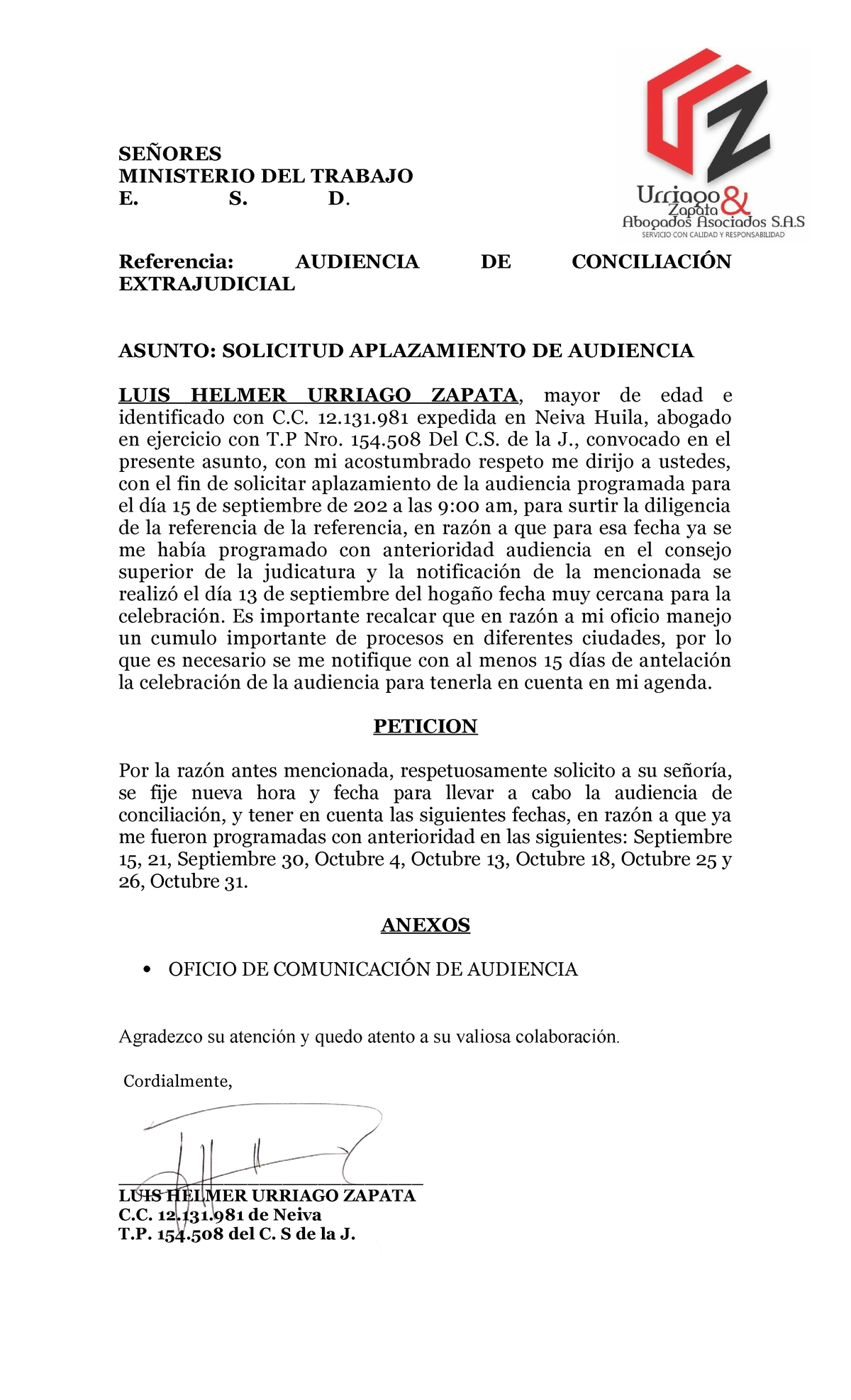 Solicitud DE Aplazamiento DE Audiencia DE Conciliacion - SEÑORES MINISTERIO  DEL TRABAJO E. S. D. - Studocu