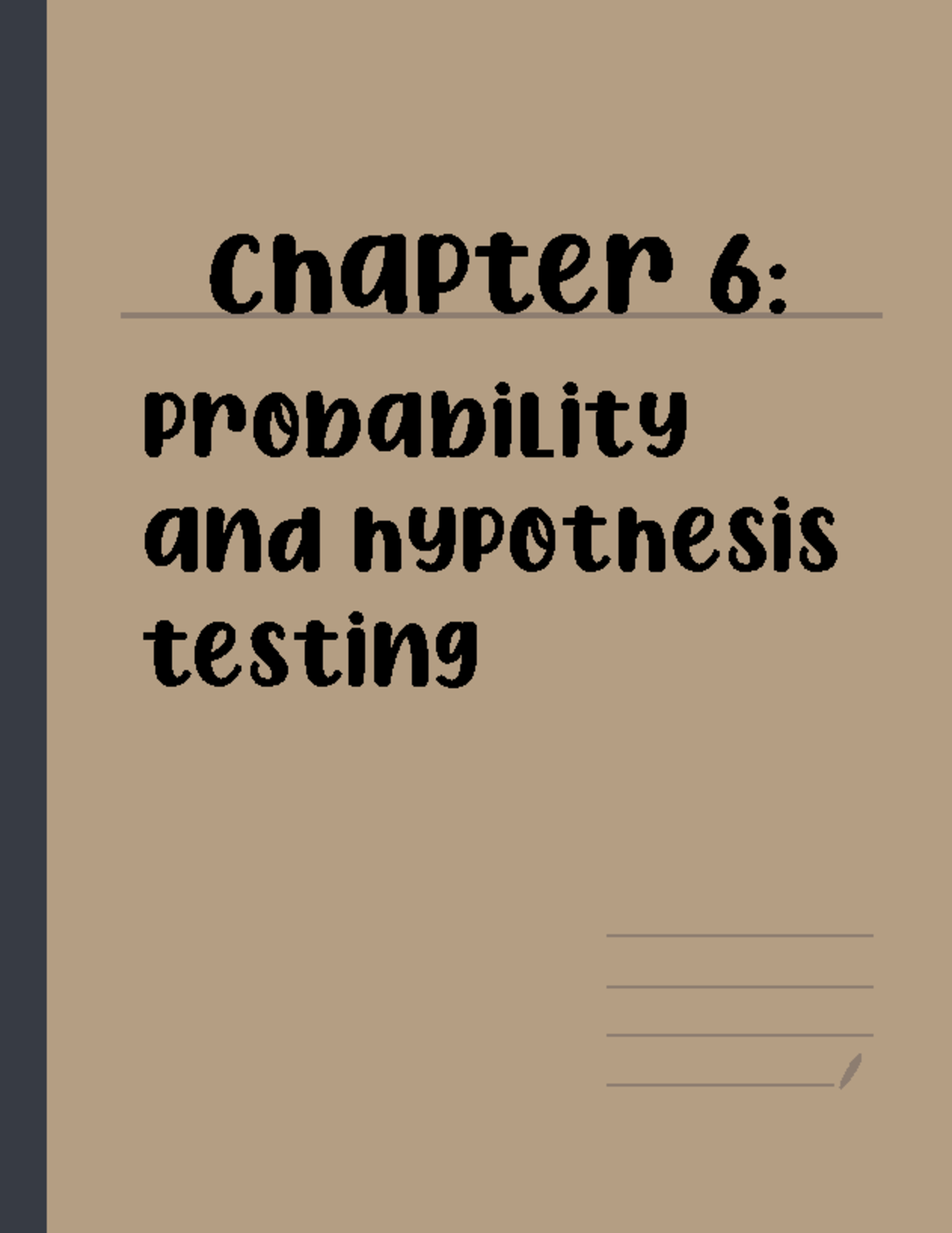 Ch 6 probability and hypothesis testing chapter 6 probability and