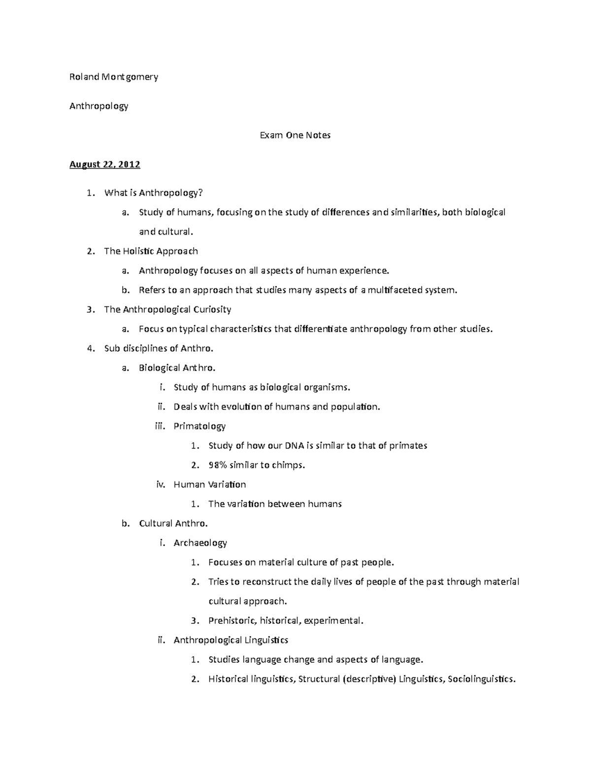 Exam 1 Notes - Roland Montgomery Anthropology Exam One Notes August 22 ...