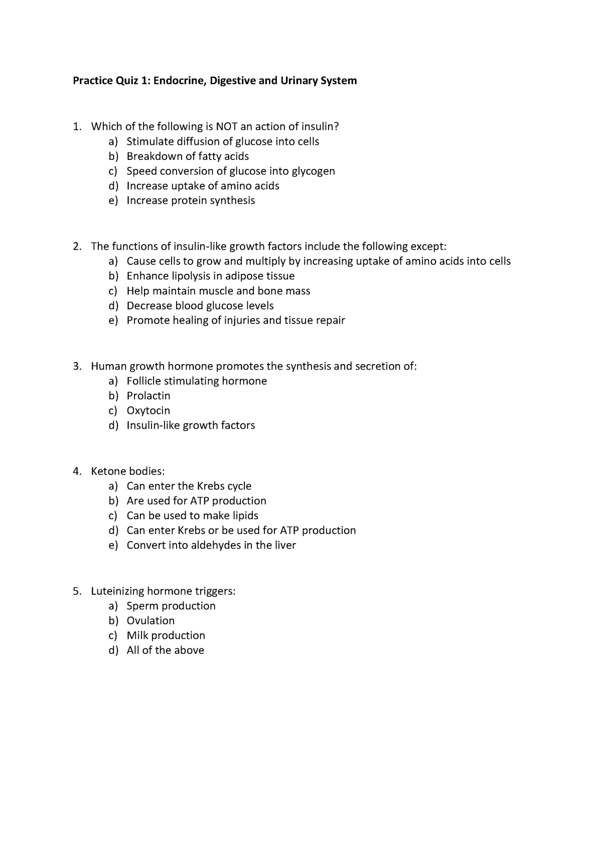 Practice Multiple Choice Quiz Endocrine Digestive And Urinary Systems Studocu