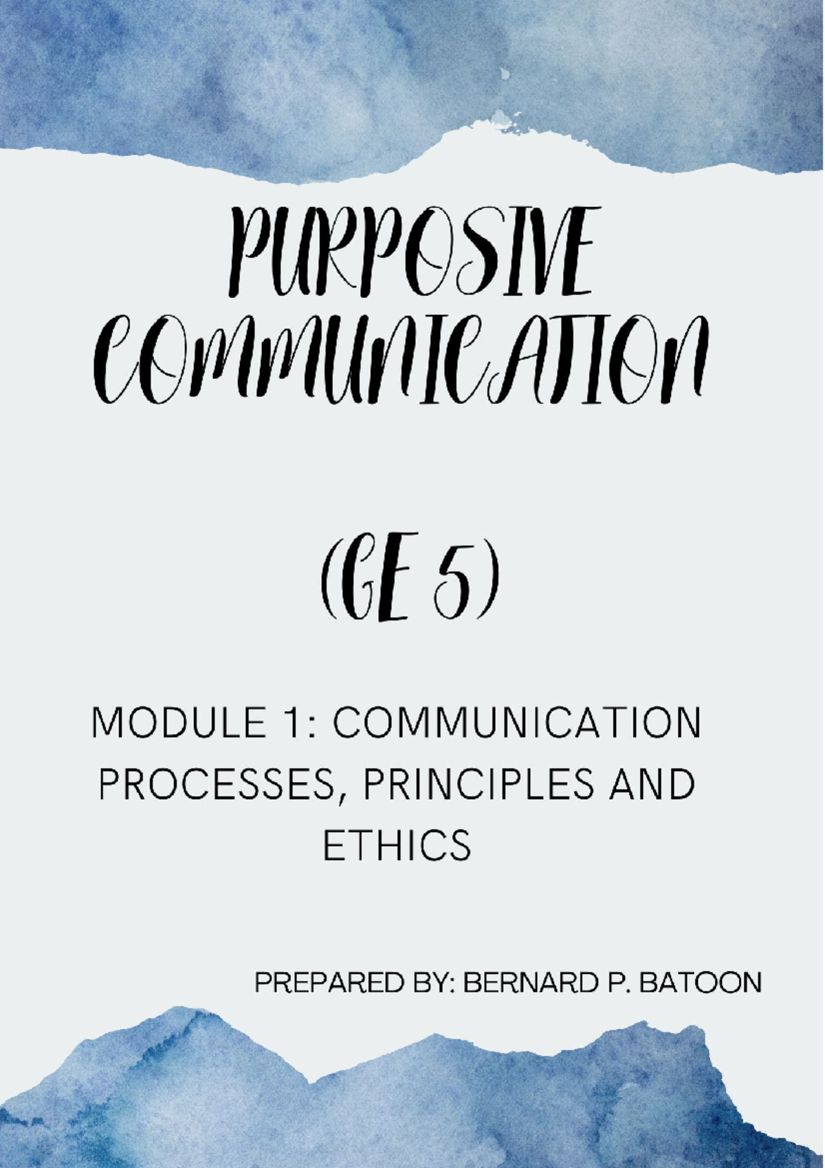 Module 1 - Mr. Batoon - , LESSON: COMMUNICATION PROCESSES, PRINCIPLES ...