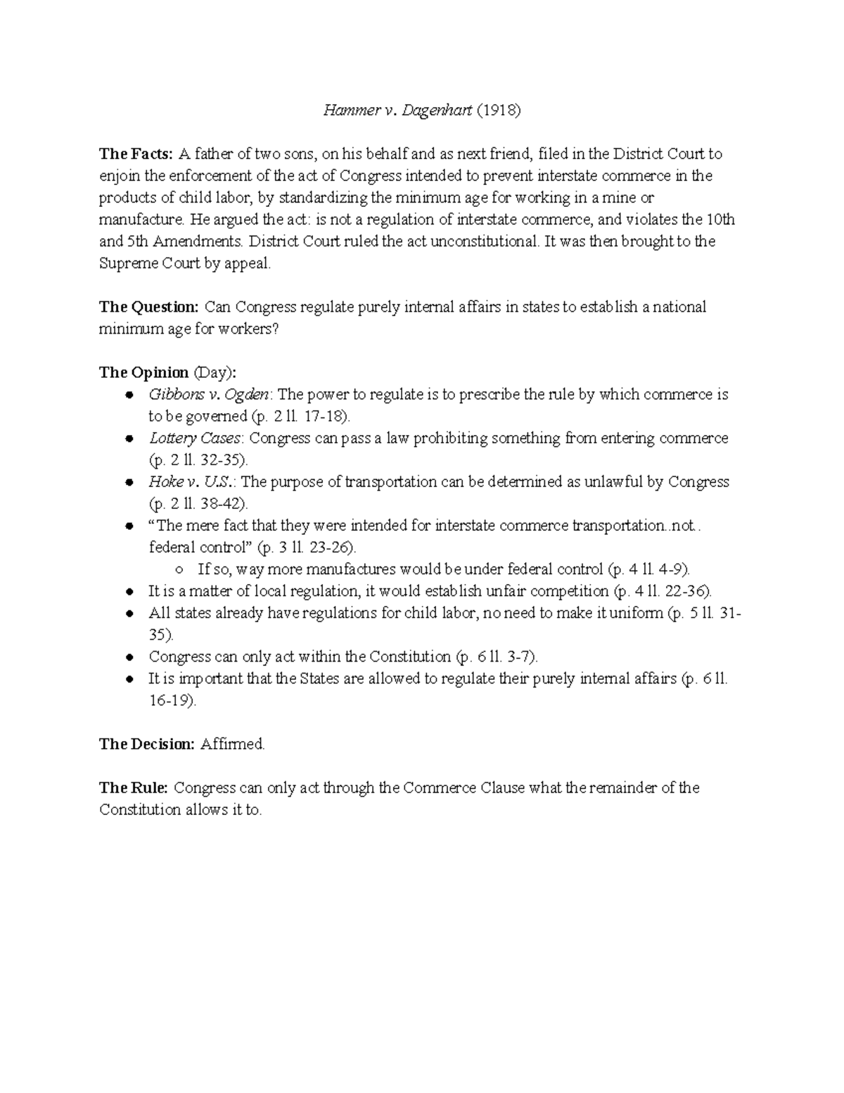 Hammer v. Dagenhart Brief Hammer v. Dagenhart (1918) The Facts A