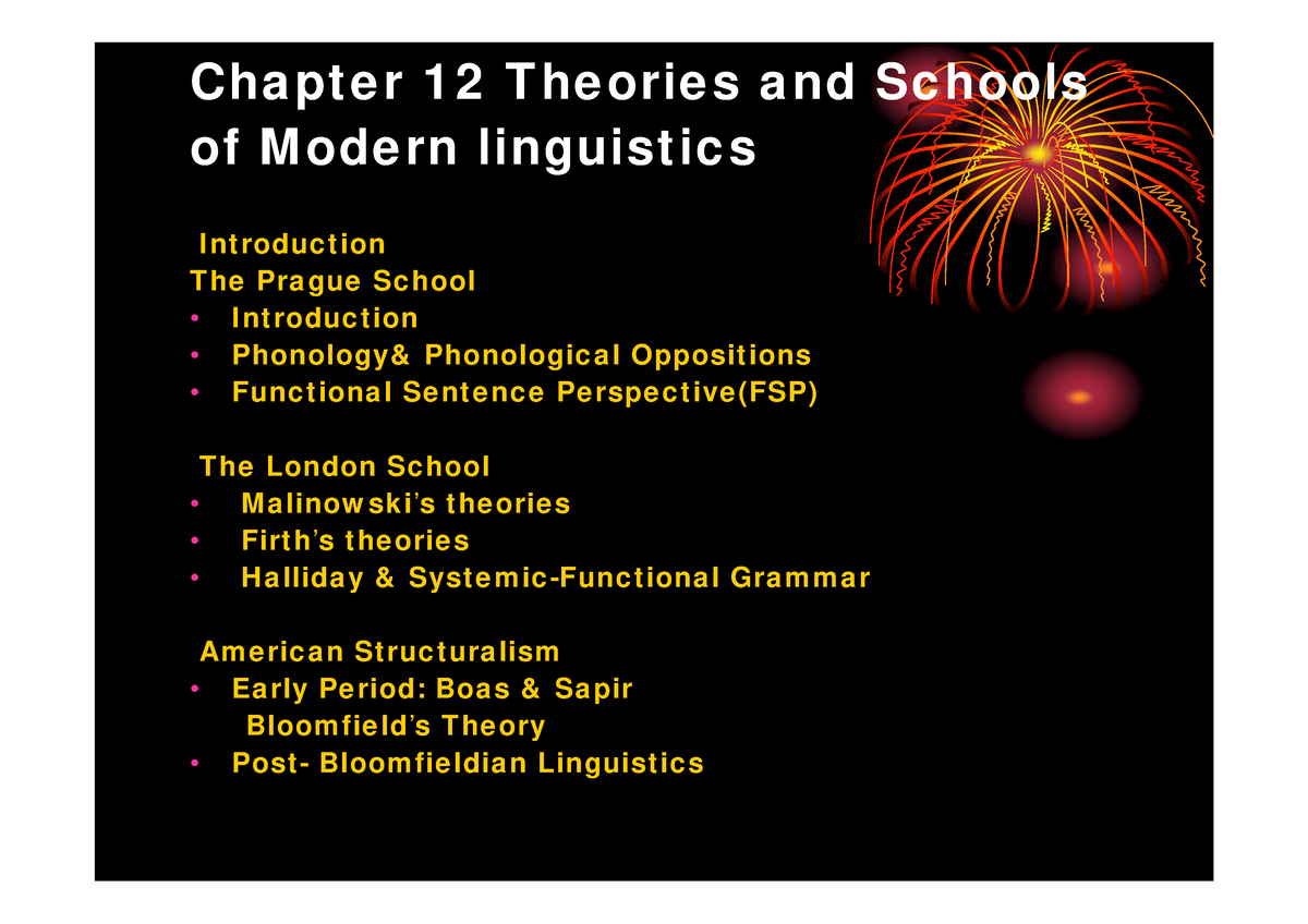 Schools Of Linguistics Schools Of Modern Linguistics - Cha Pt E R 1 2 T ...