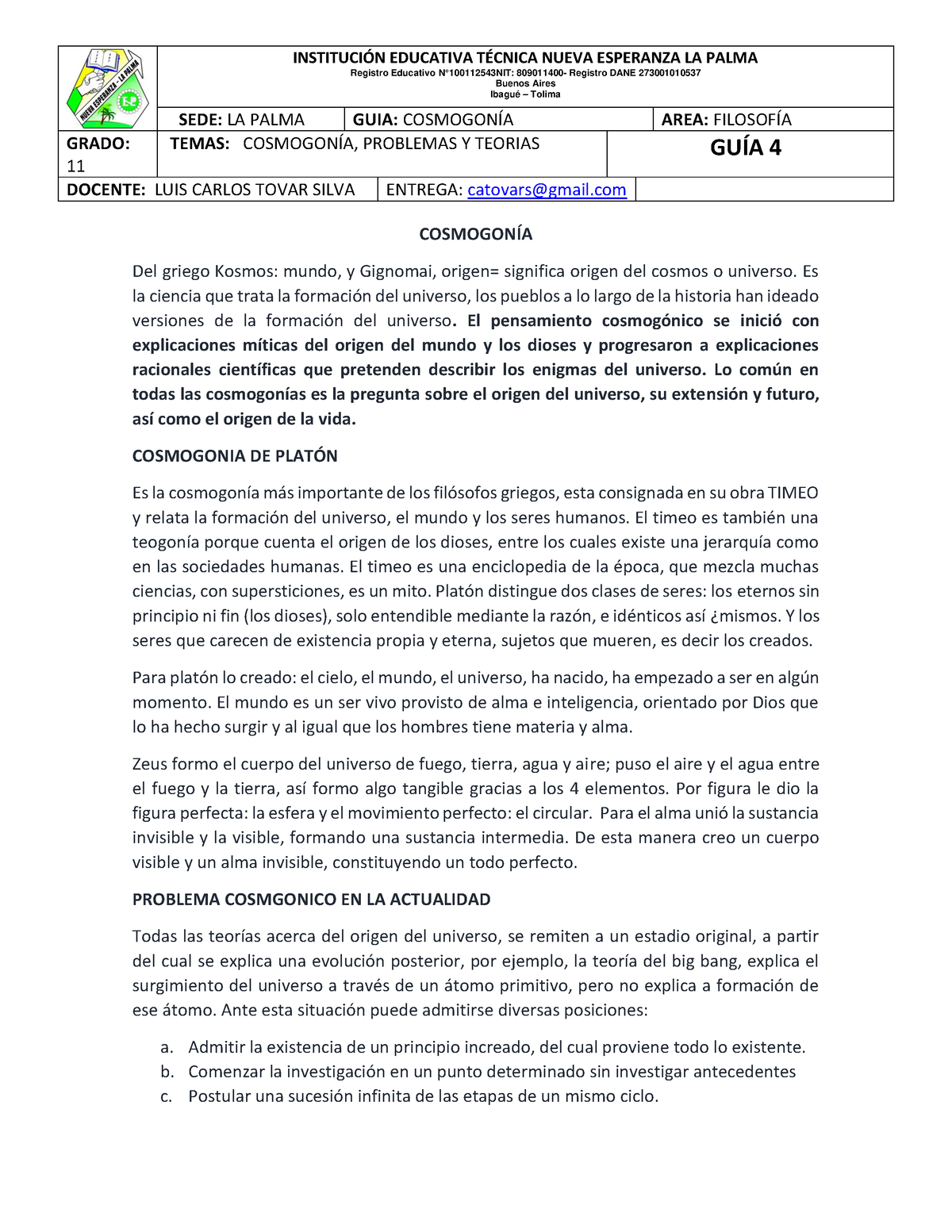 11° Filosofía Cosmogonía GUIA 4 Primer Periodo 21 - INSTITUCI”N ...