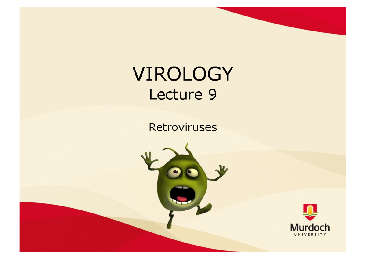 Retroviruses 2022 medical microbiology BMS212 Murdoch Studocu