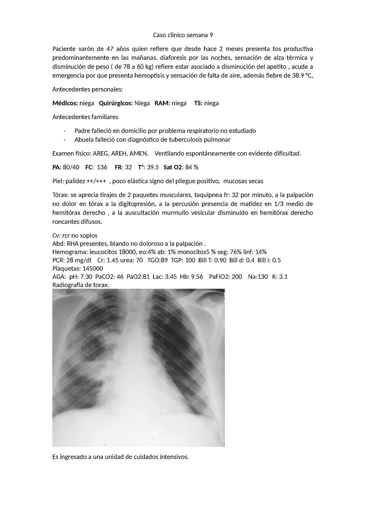 Caso Clinico Semana 9 - CASO CLÍNICO RELACIONADO AL SISTEMA ...