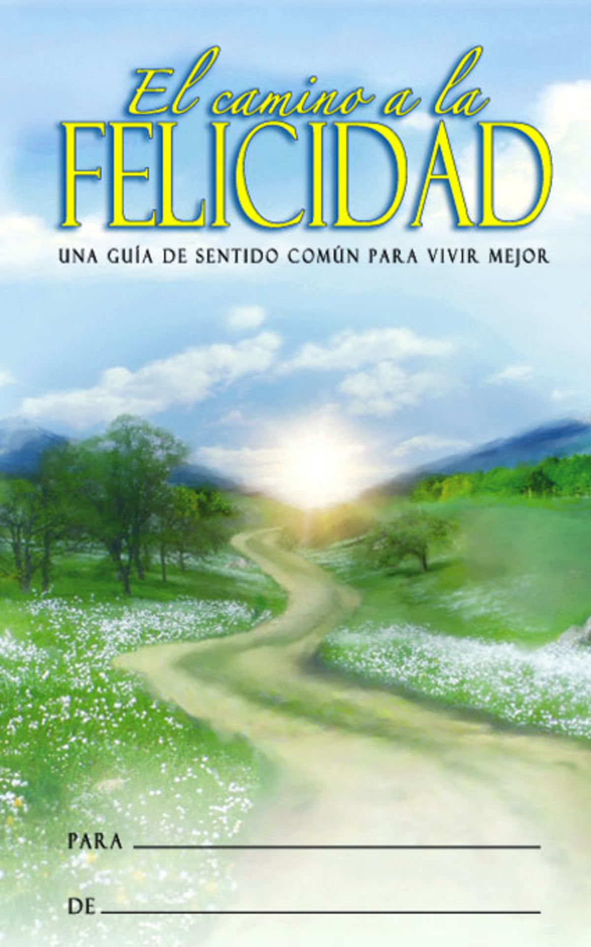 El camino a la felicidad - El camino a la FELICIDAD UN A GU Õ A D E SEN ...