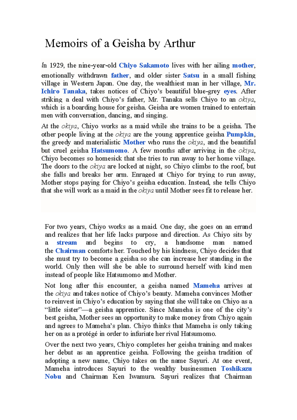 Memoirs of a Geisha by Arthur - One day, the wealthiest man in her ...