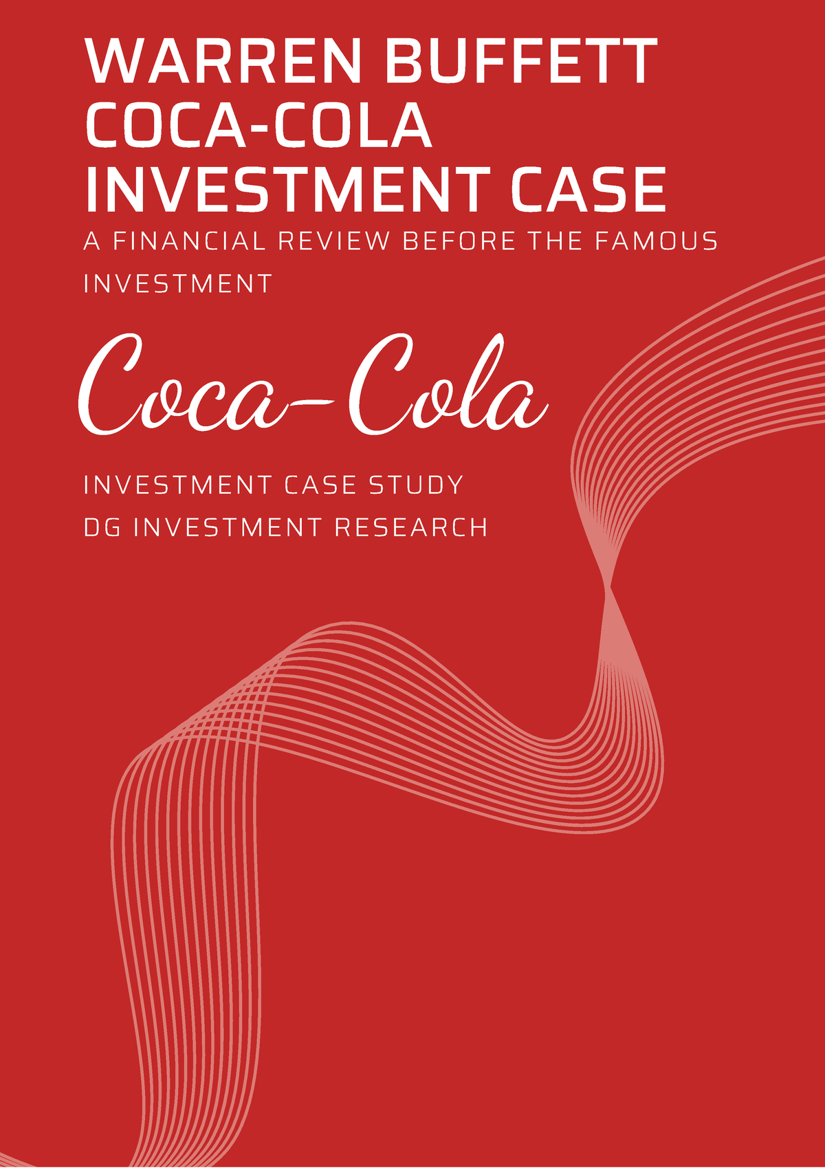 Coca Cola Investment Case Study - WARREN BUFFETT COCA-COLA INVESTMENT ...