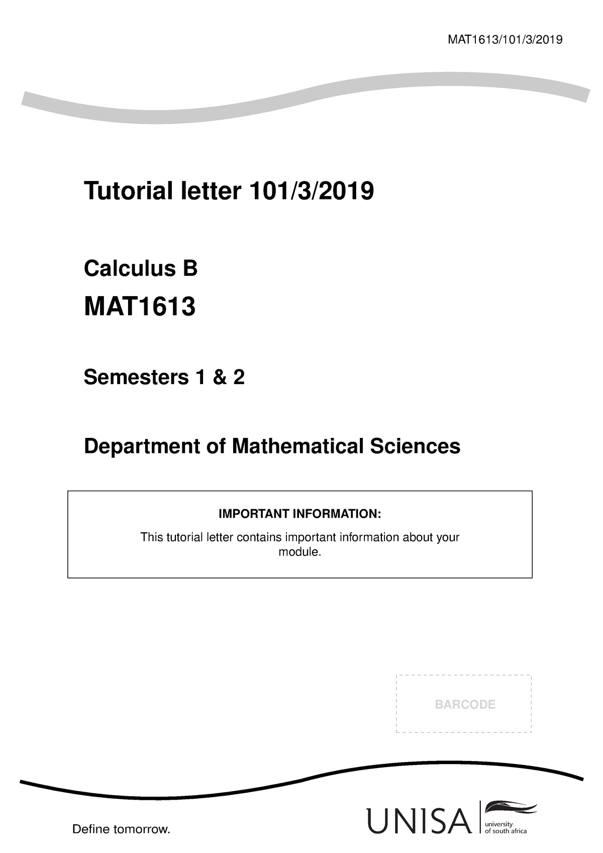 Mat1613 Tut 2019 - 2019 Tutorial Letter - BARCODE Define Tomorrow ...