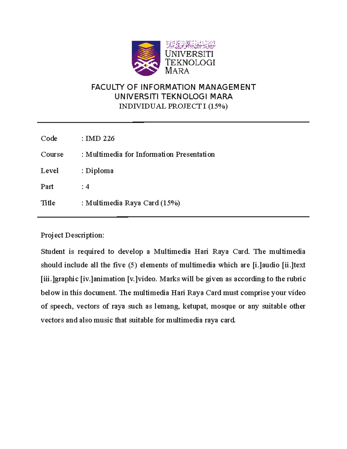 IMD226- Individual Assignment - FACULTY OF INFORMATION MANAGEMENT ...