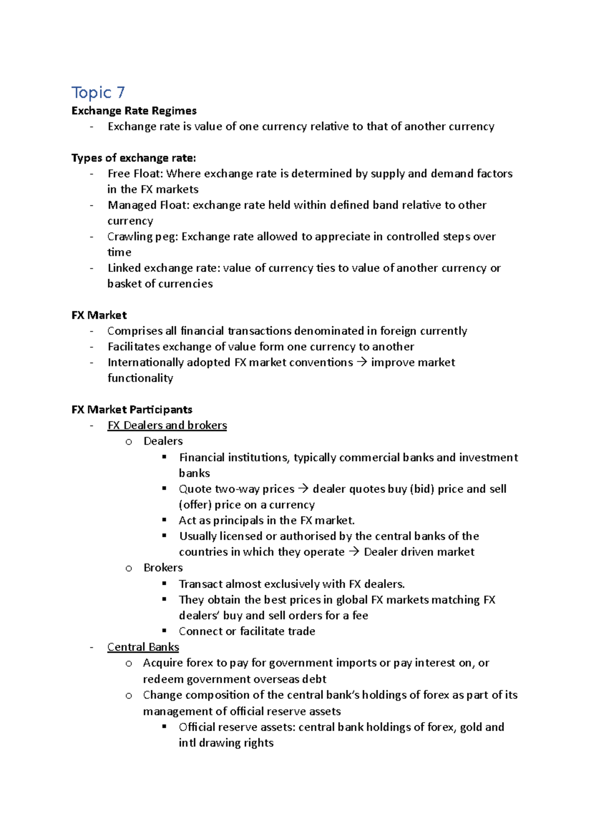 Topic 7 notes - Topic 7 Exchange Rate Regimes - Exchange rate is value ...