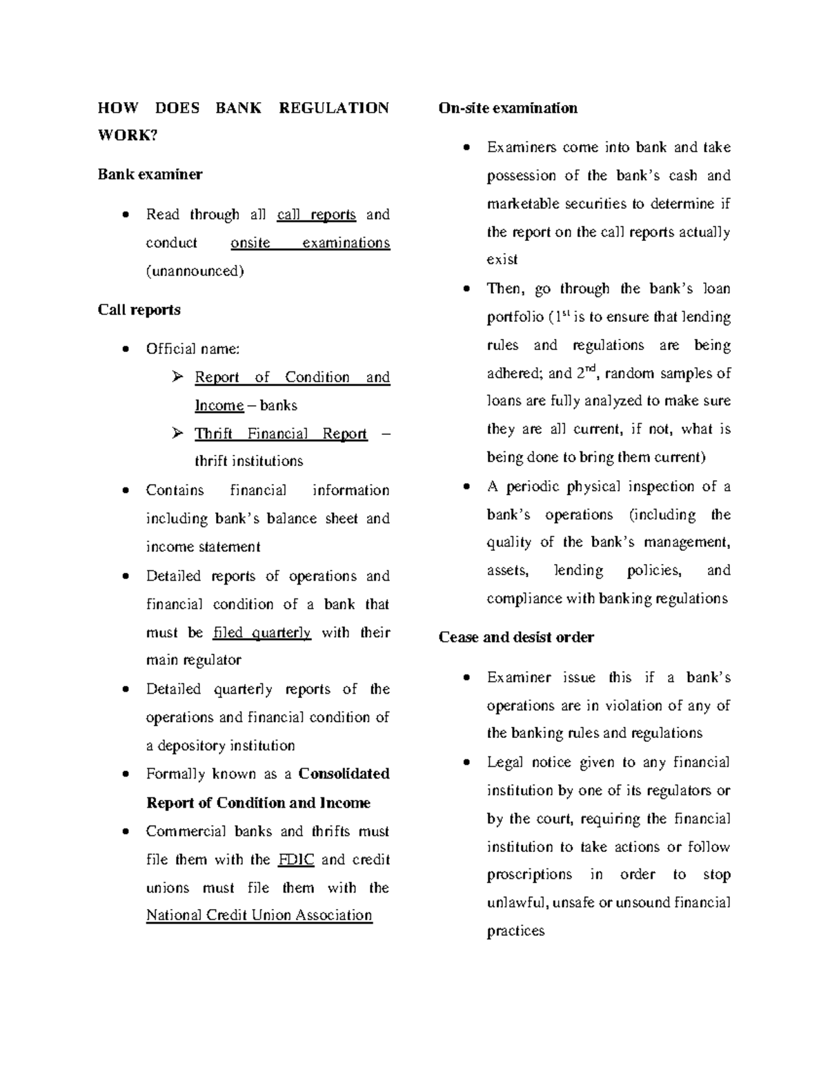 7. HOW DOES BANK Regulation WORK and Camel Ratings HOW DOES BANK REGULATION WORK? Bank