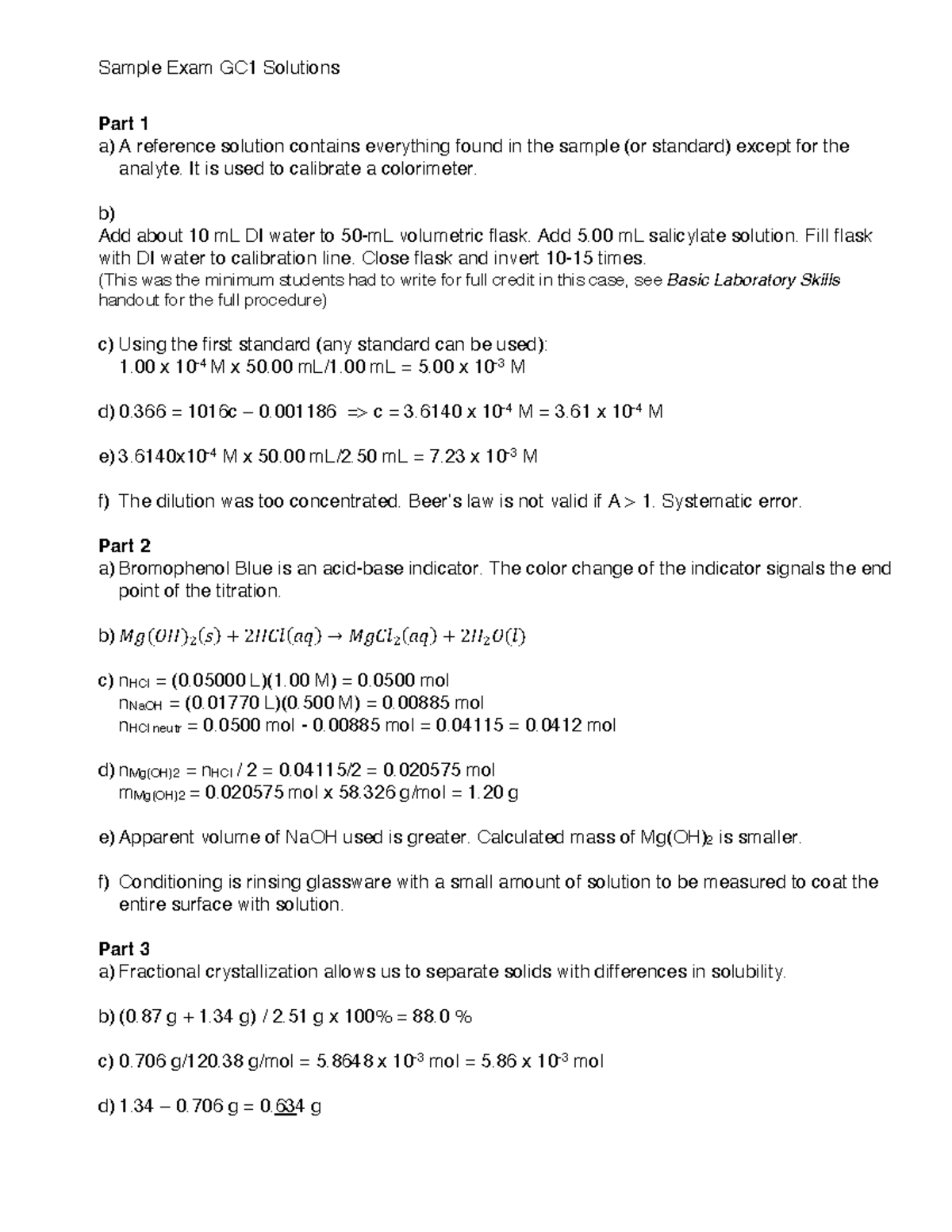 Sample Exam GC1 Solutions It is used to calibrate a colorimeter. b