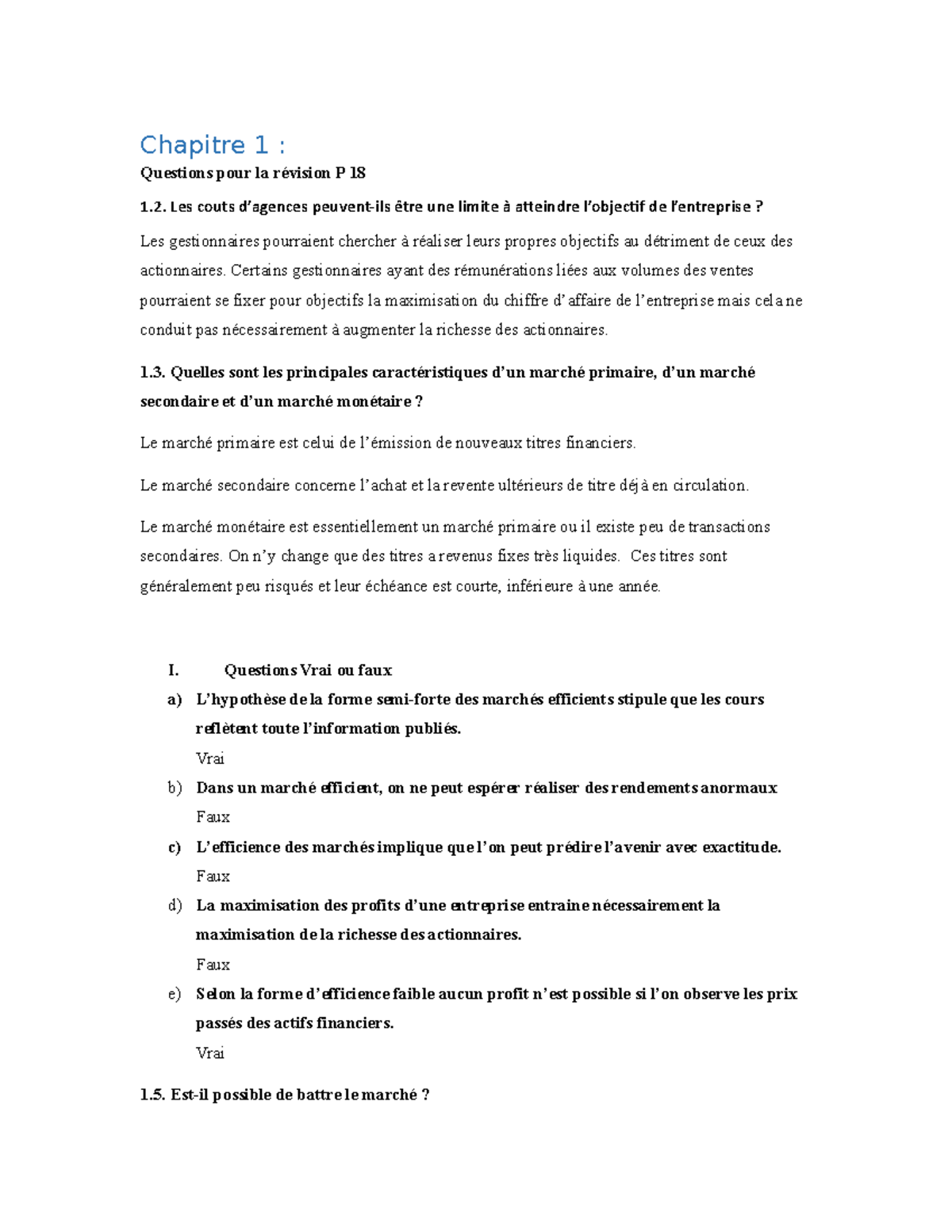 Chapitre 1 questions vrai ou faux réponses du livre Chapitre 1 Questions pour la révision P