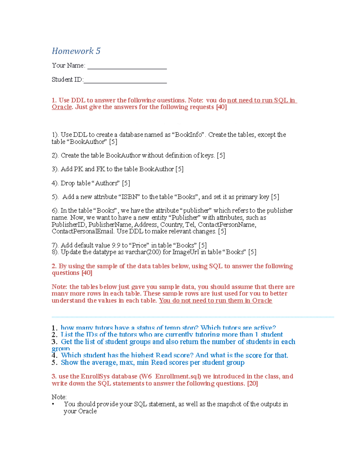 HW5 - its good - Homework 5 Your Name: _______________________ Student ...