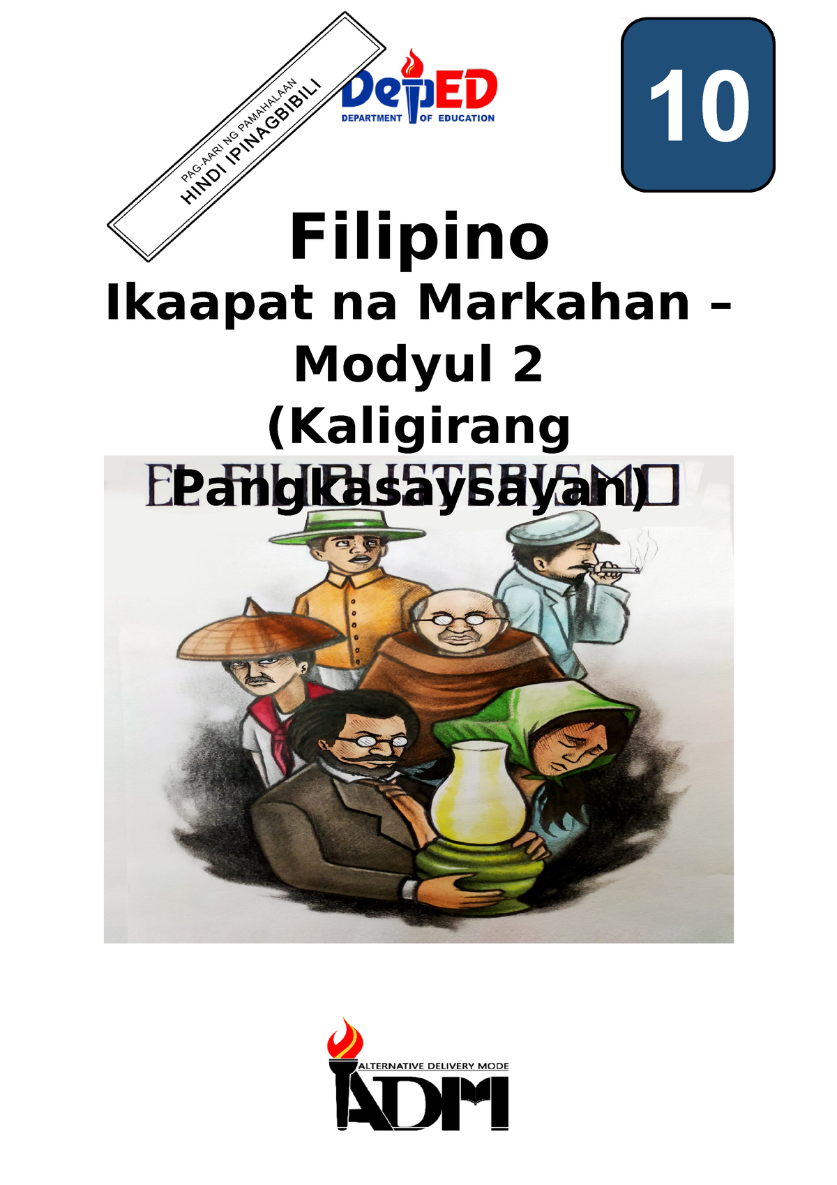 Module 1 Filipino 10 Ikaapat Na Markahan El Filibusterismo Image 2426