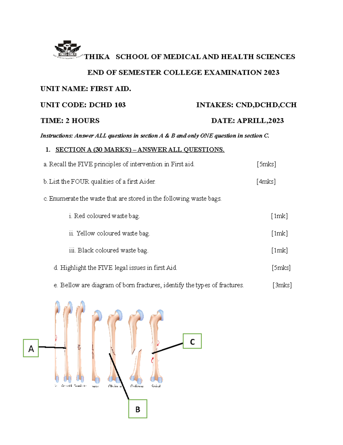 First AID EXAM March 2023 - THIKA SCHOOL OF MEDICAL AND HEALTH SCIENCES ...