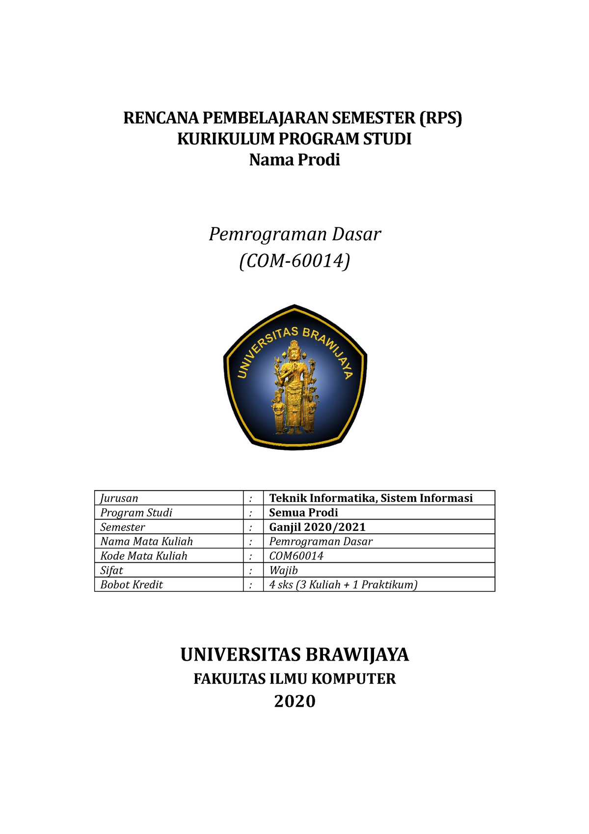 RPS Pemrograman Dasar Semester - RENCANA PEMBELAJARAN SEMESTER (RPS ...